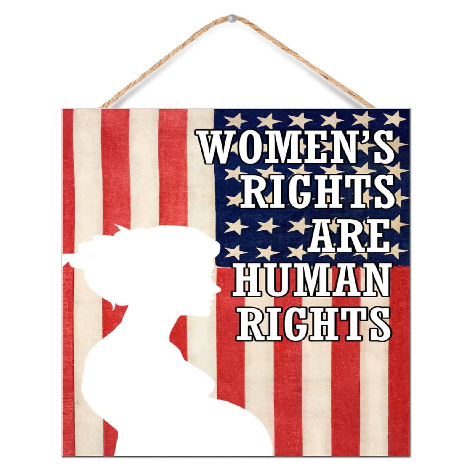 Letrero de madera Women's Rights decorativo para un hogar con valores y estilo