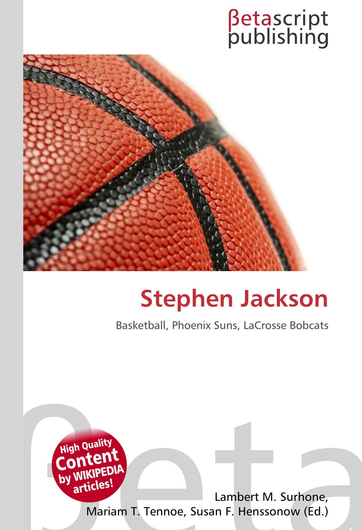 Stephen Jackson: Basketball, Phoenix Suns, LaCrosse Bobcats