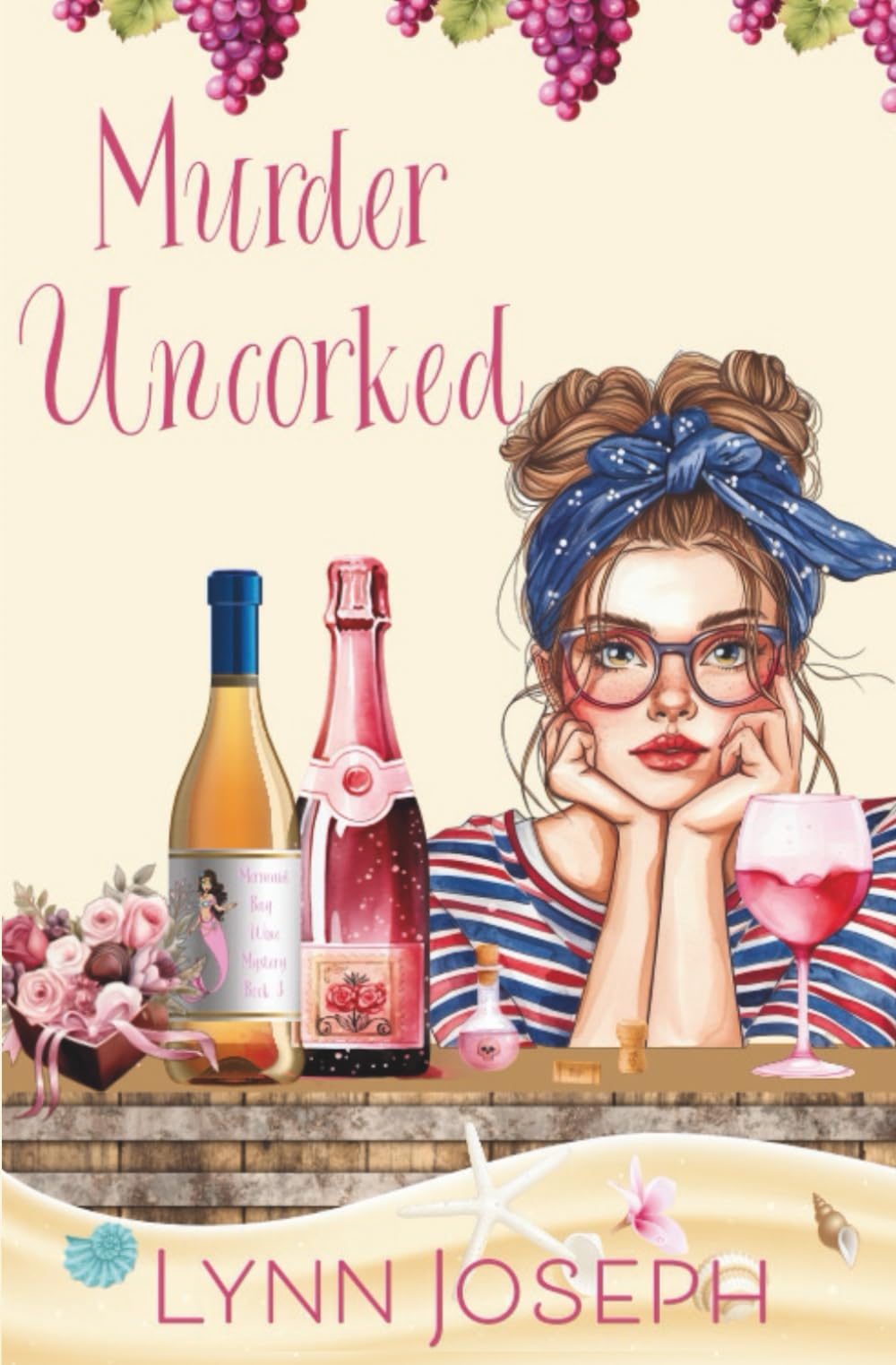 Murder Uncorked: Un giallo cozy con un mistero di omicidio (Mermaid Bay Wine Mystery in Italian)