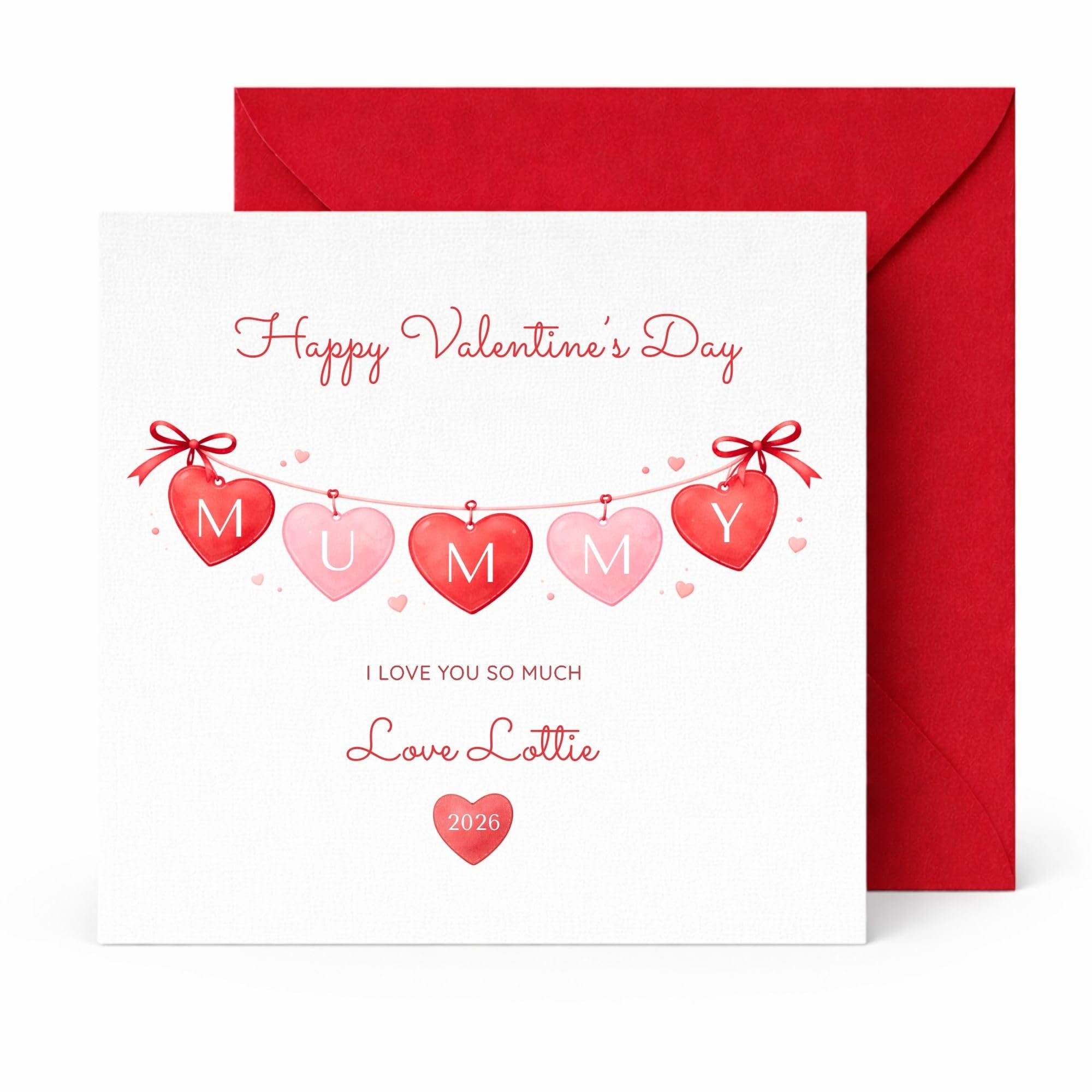 Personalised Valentine’s Day Card for Mummy - Custom Name Age & Relation Heart Bunting Card from Child (Mummy)