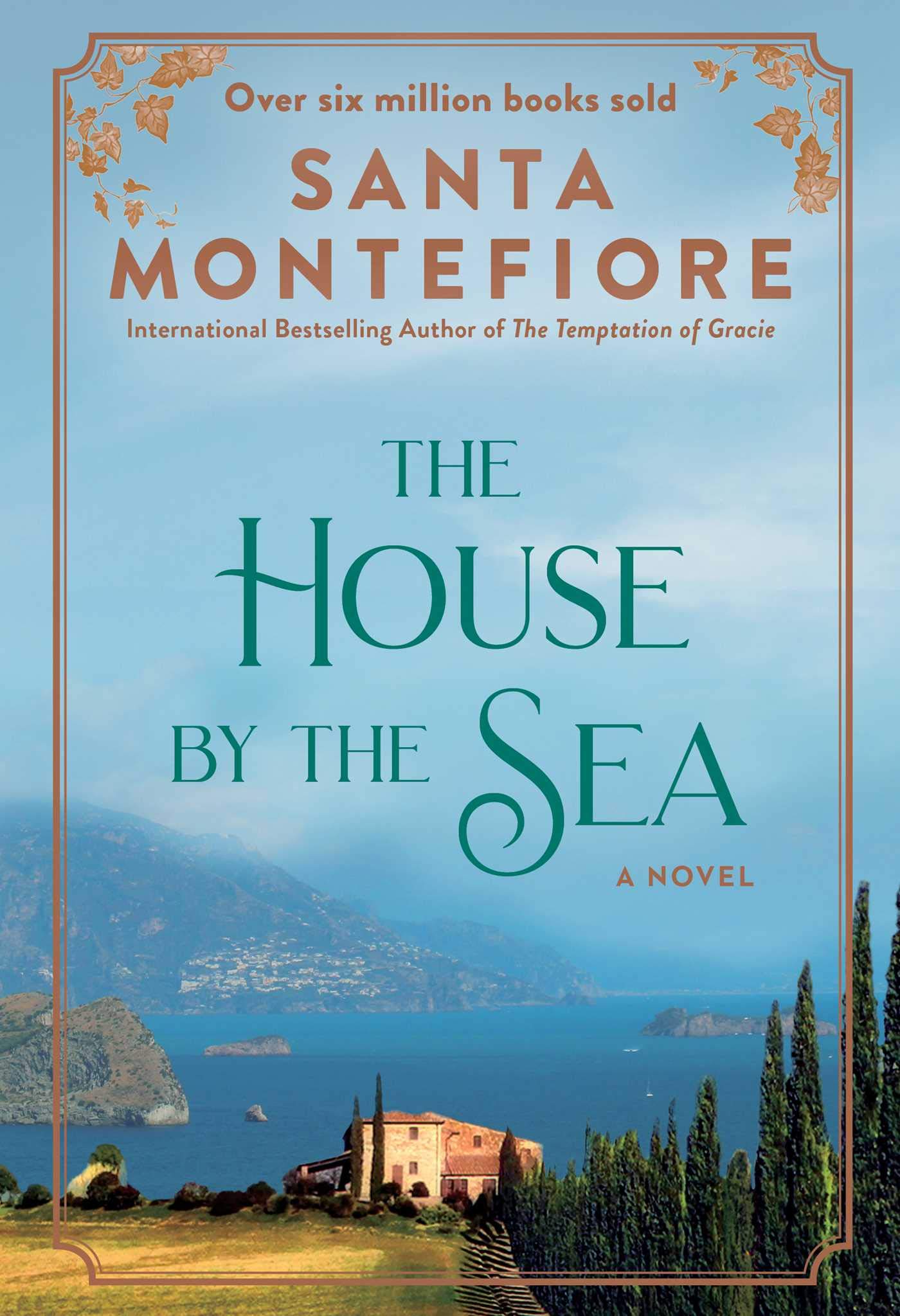 The House by the Sea [Paperback] Montefiore, Santa