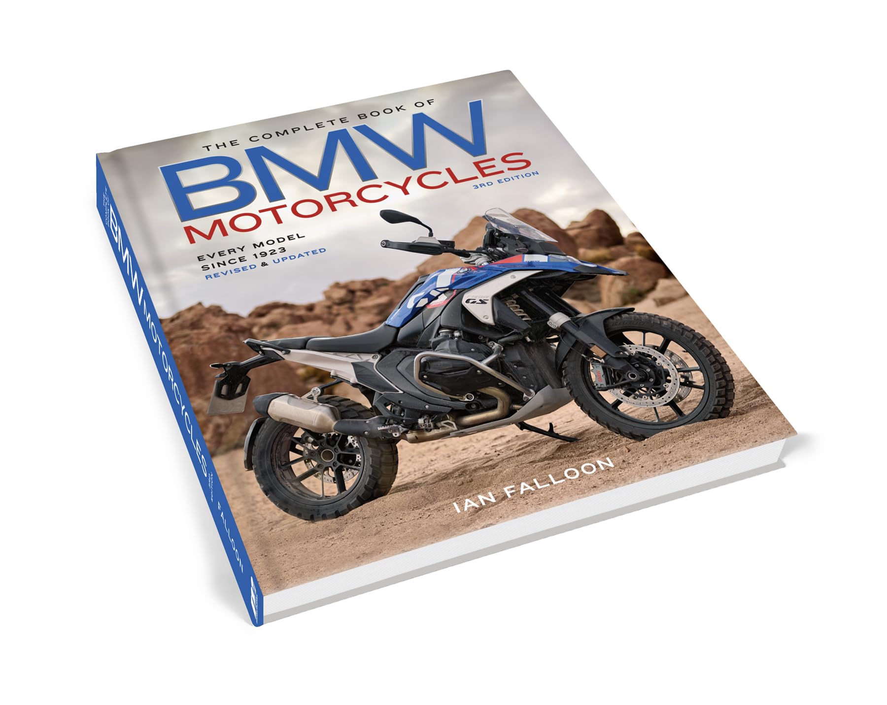 The Complete Book of BMW Motorcycles, 3rd Edition: Every Model Since 1923 (Complete Book Series)