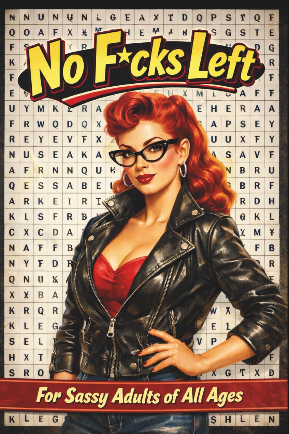 No F*cks Left Word Search: A Word Search Book for Sassy Adults