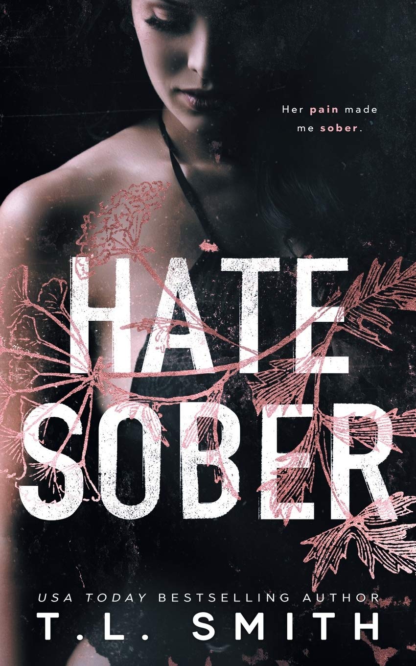 Hate Sober: 2 (Love Me, Duet)