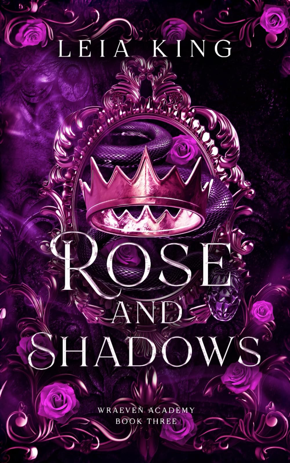 ROSE AND SHADOWS: A Dark Paranormal Academy Reverse Harem Romance (WRAEVEN ACADEMY)