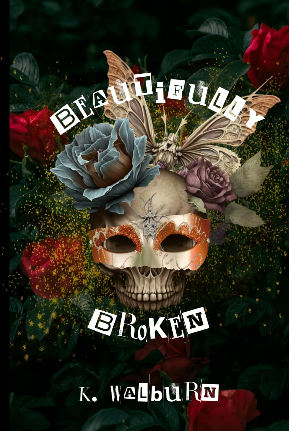 Beautifully Broken