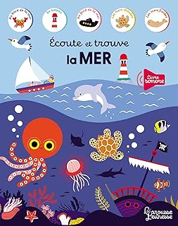 Ecoute et trouve La mer