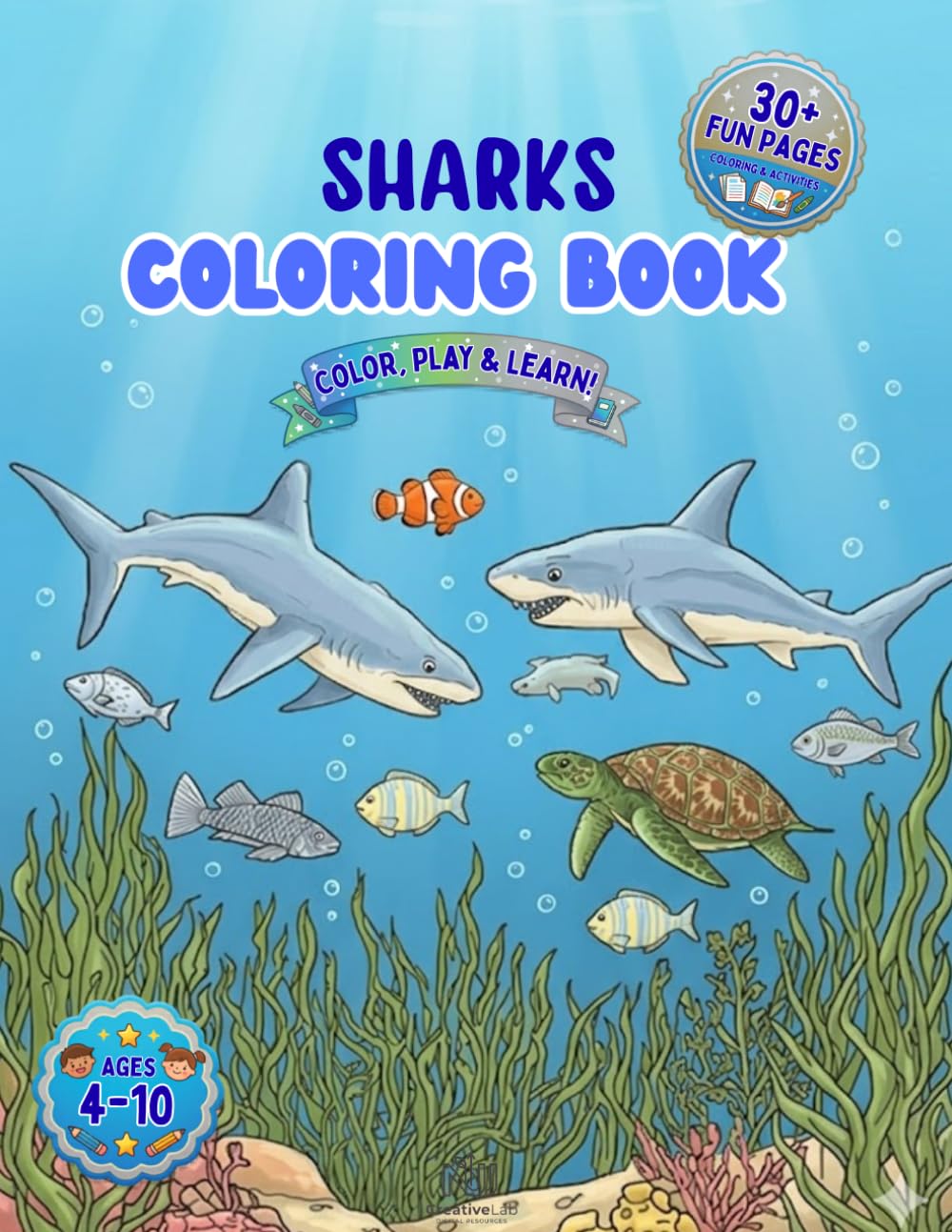 Shark Coloring Book: For Kids - Fun and Awesome Shark Designs for Boys and Girls Ages 4-8 (Ocean Explorers)