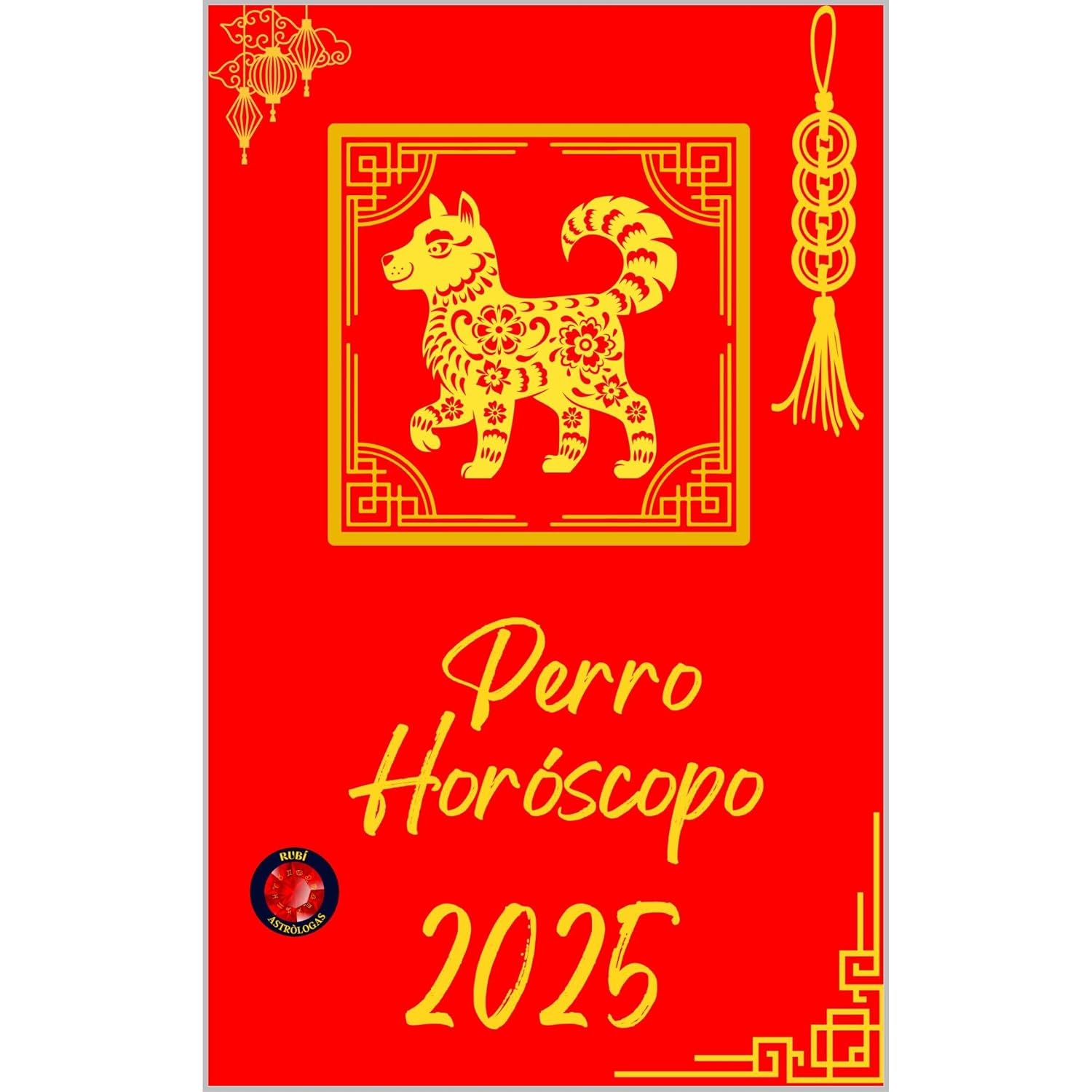 Perro Horóscopo 2025