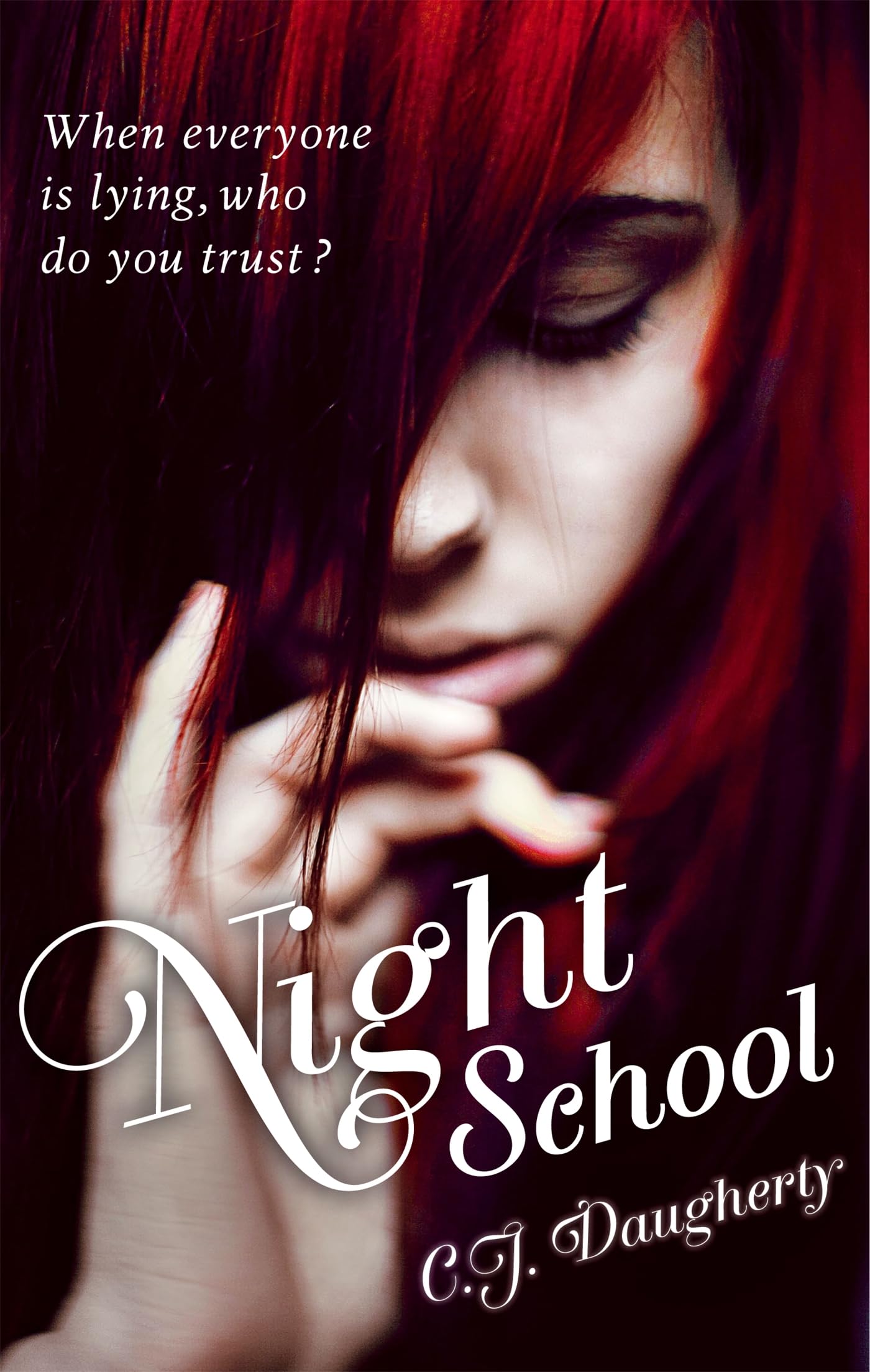 Night School by C. J. Daugherty - 9781907411212