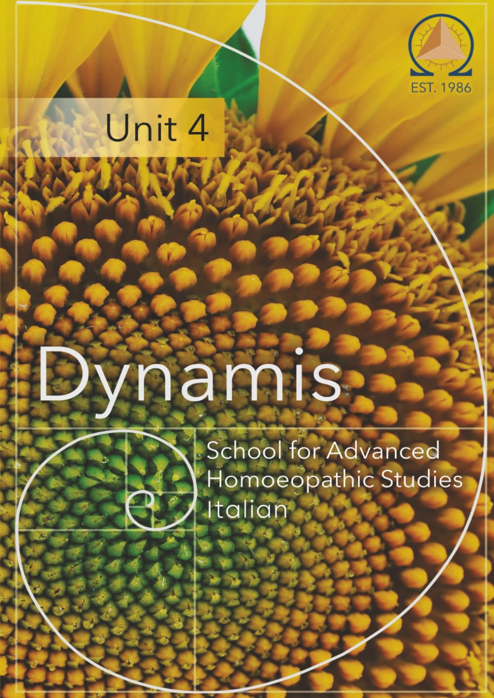 Dynamis Unit 4 Italian: Dynamis School for Advanced Homoeopathic Studies (Italian Edition)      Paperback – January 7, 2026