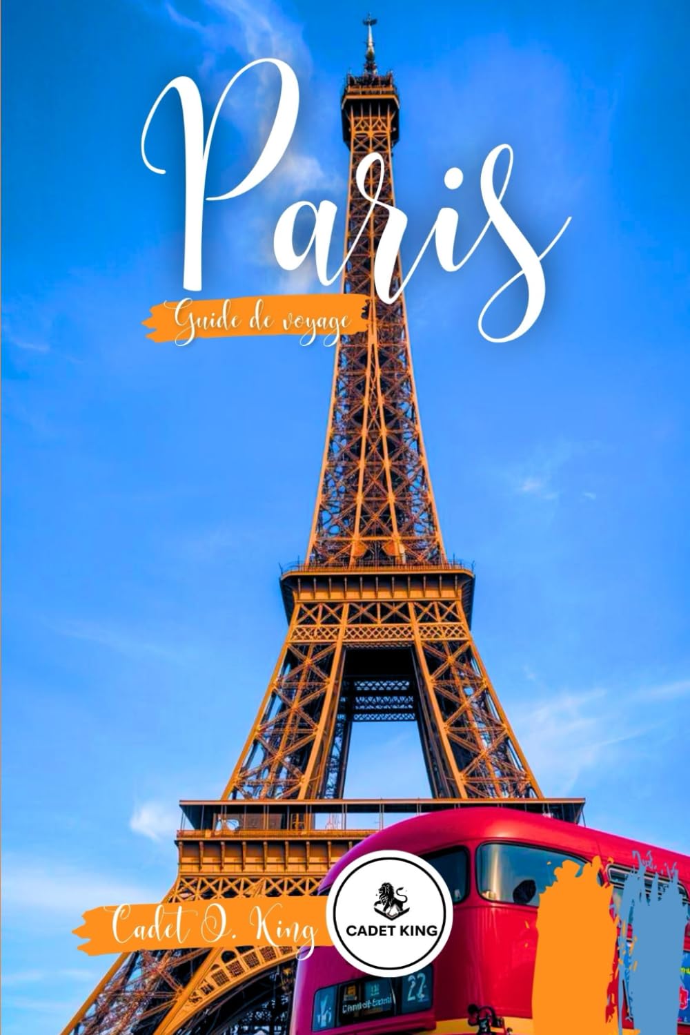 Guide de voyage Paris 2026: Un accompagnement complet à l'exploration de la Cité de la Lumière