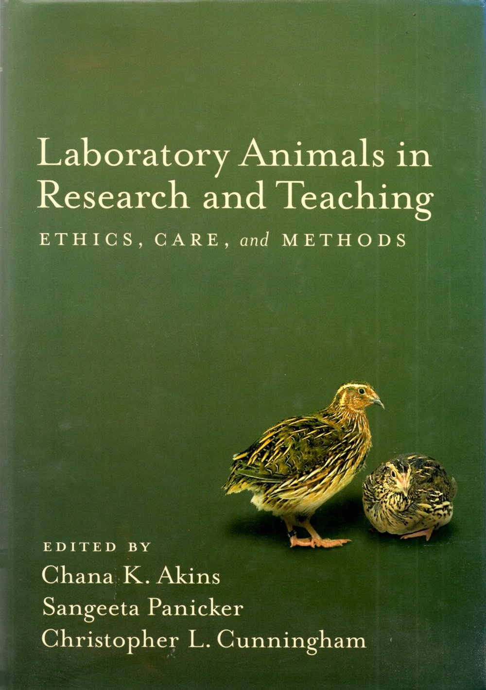 Laboratory Animals in Research and Teaching Ethics, Care, and Methods 9781591471455 Medicine