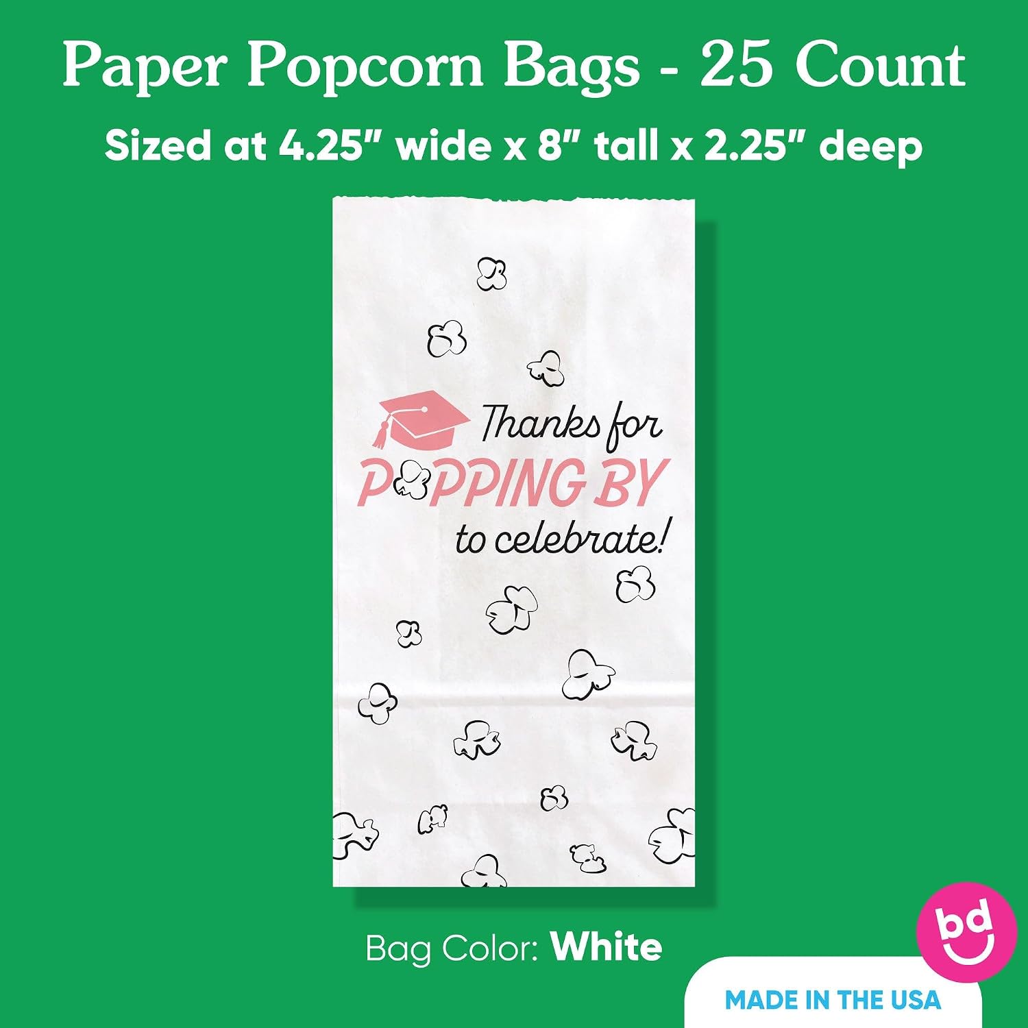 Big Dot of Happiness Pink Grad Thanks for Popping by Popcorn Bags, Rose Gold Pink Graduation Party Favor Snack Treats, Free-Standing Individual White Paper Bags - 25 Count