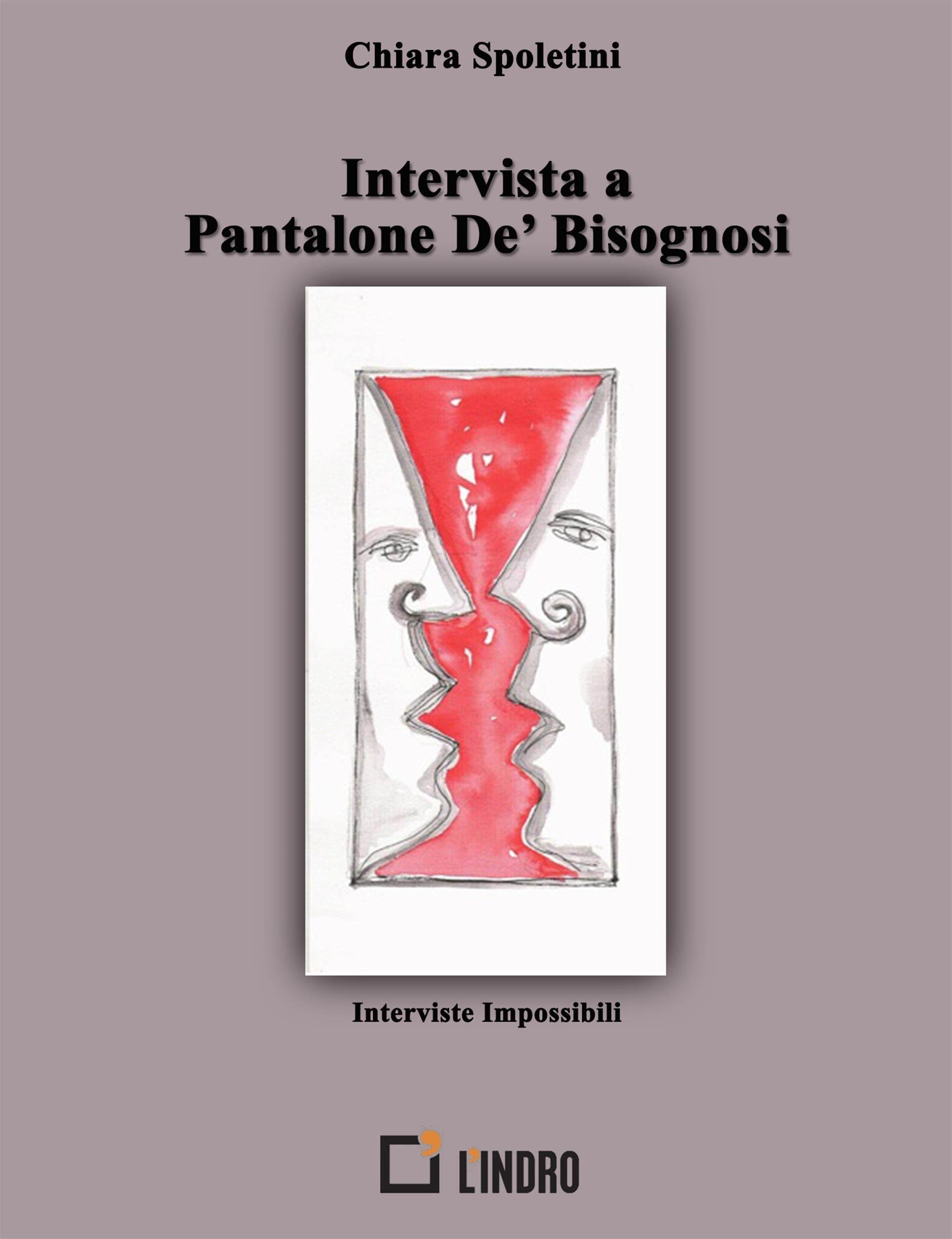 Intervista a Pantalone De' Bisognosi (Italian Edition)