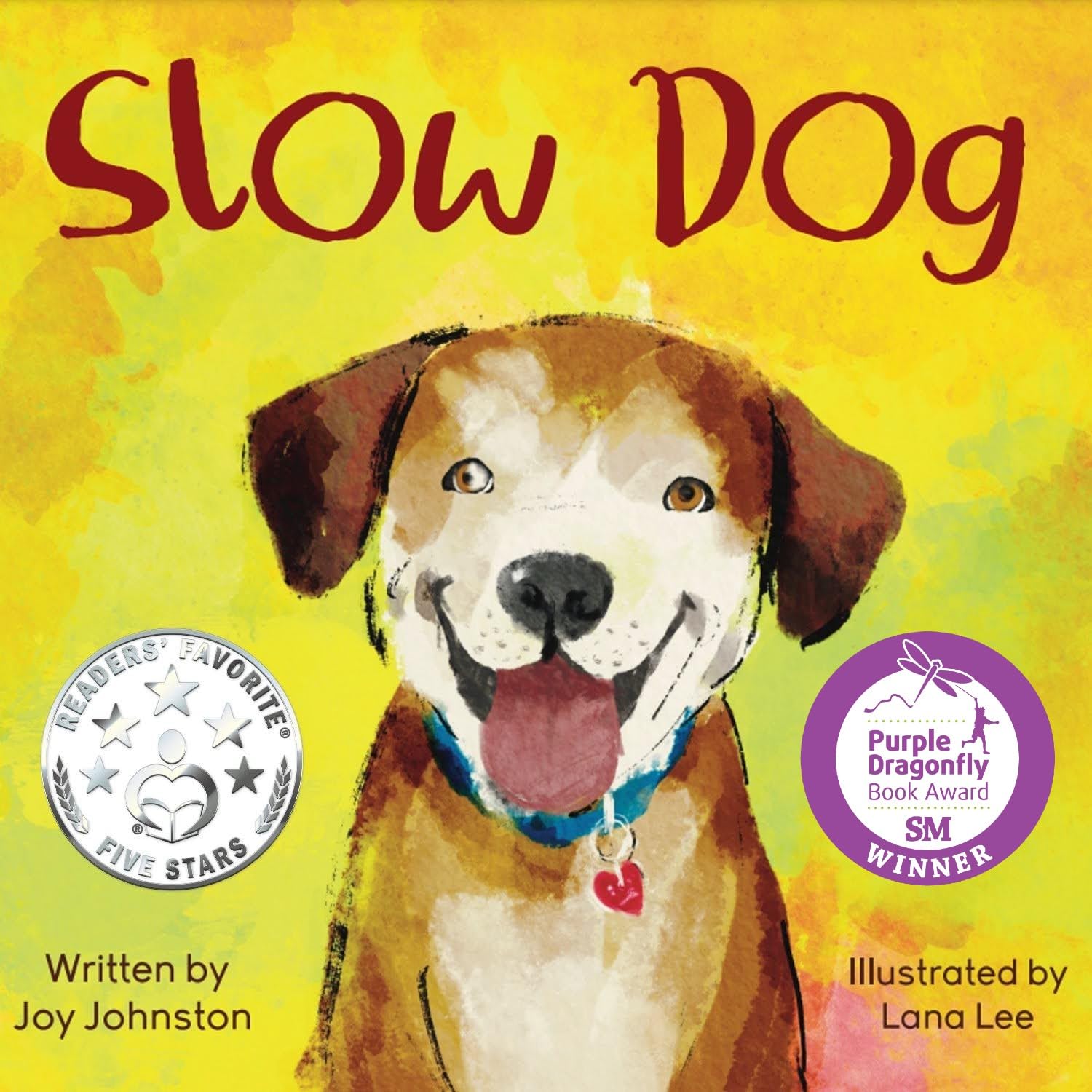 Book review of Slow Dog - Readers' Favorite: Book Reviews and Award Contest