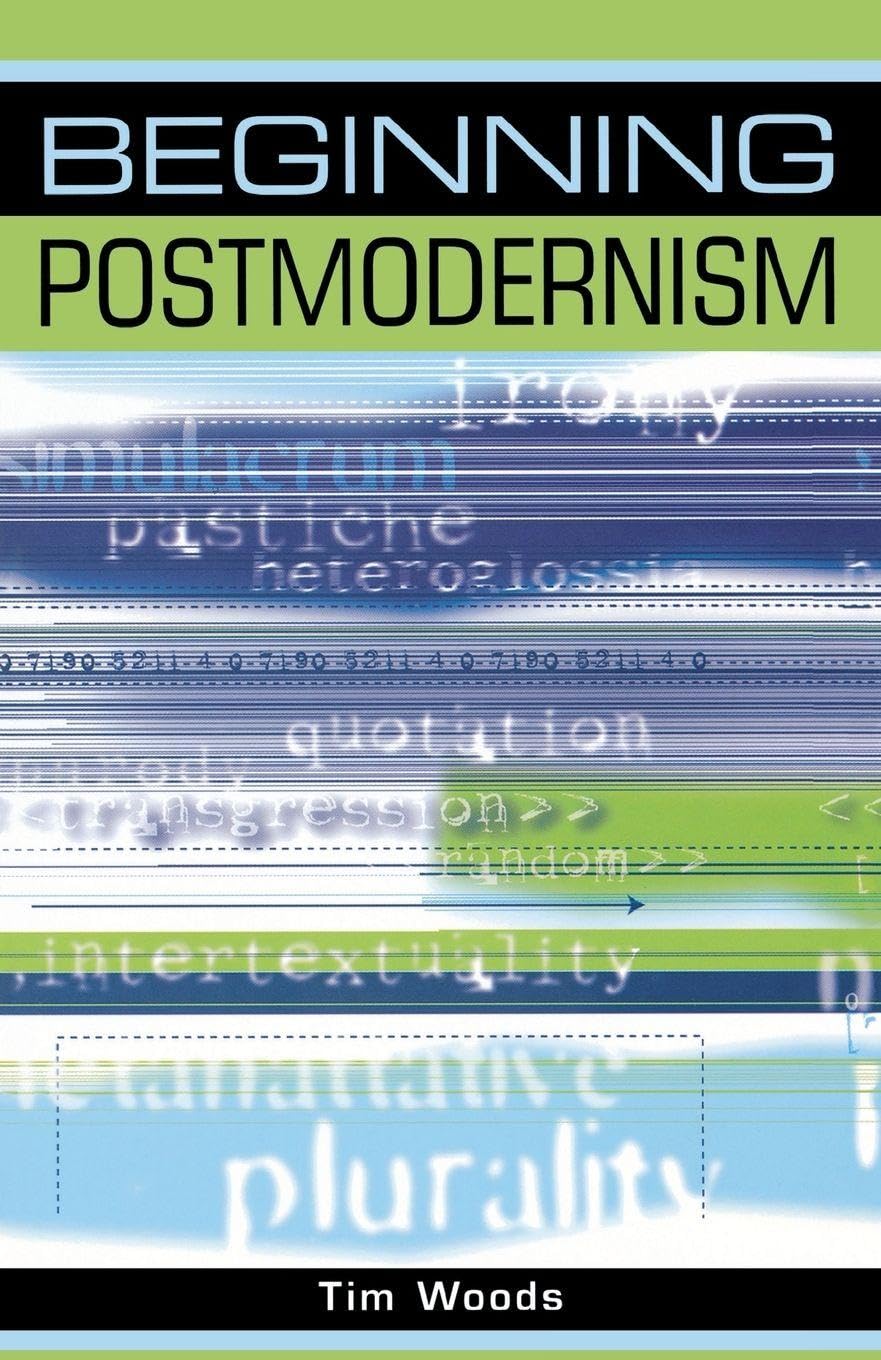 Beginning Postmodernism