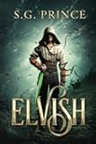 Elvish (The Elvish Trilogy)