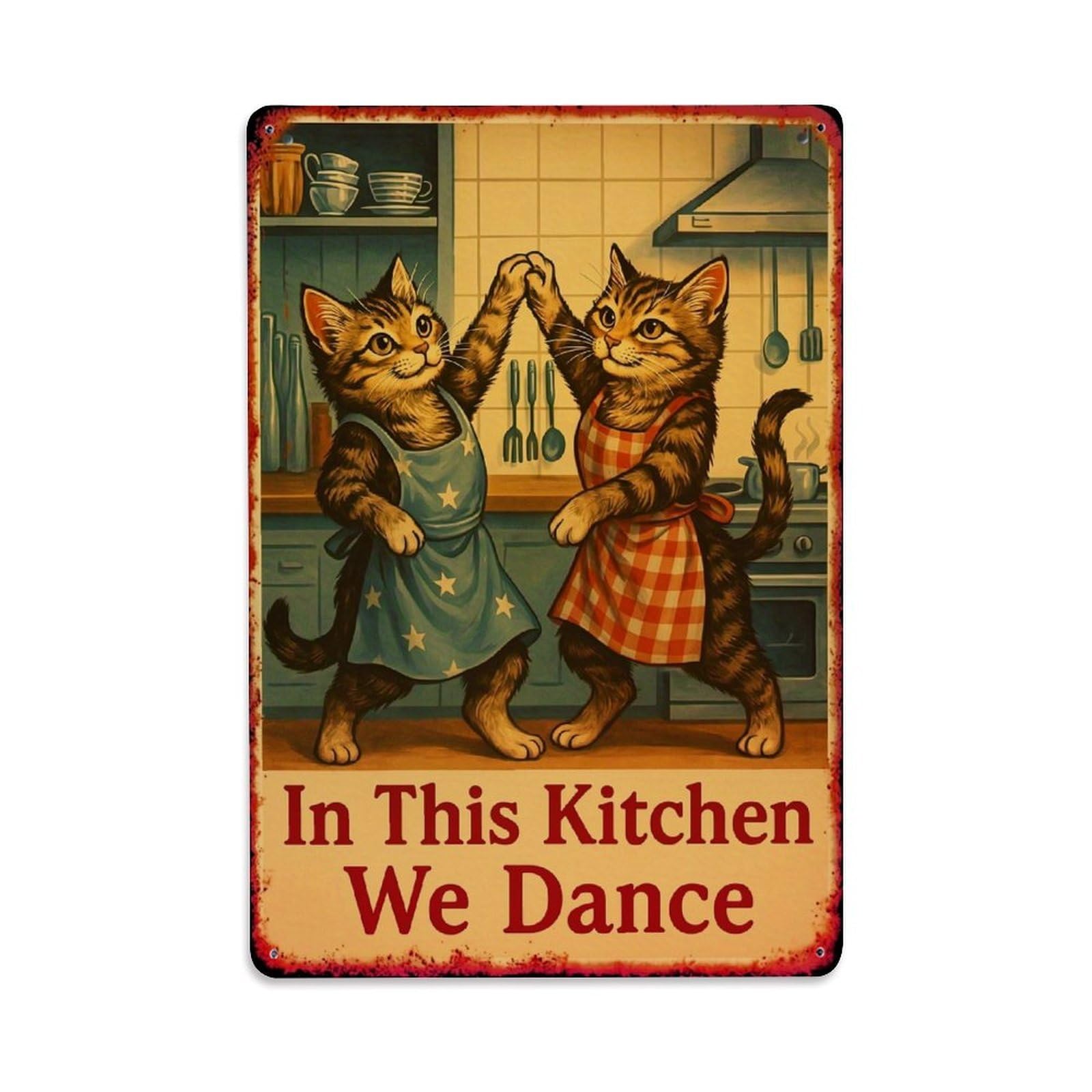 Cats Dancing In Kitchen Aprons Retro Metal Tin Sign, Vintage Decor Art Poster for Bar, Home, Man Cave, Kitchen, Laundry Room Gift 8x12Inch