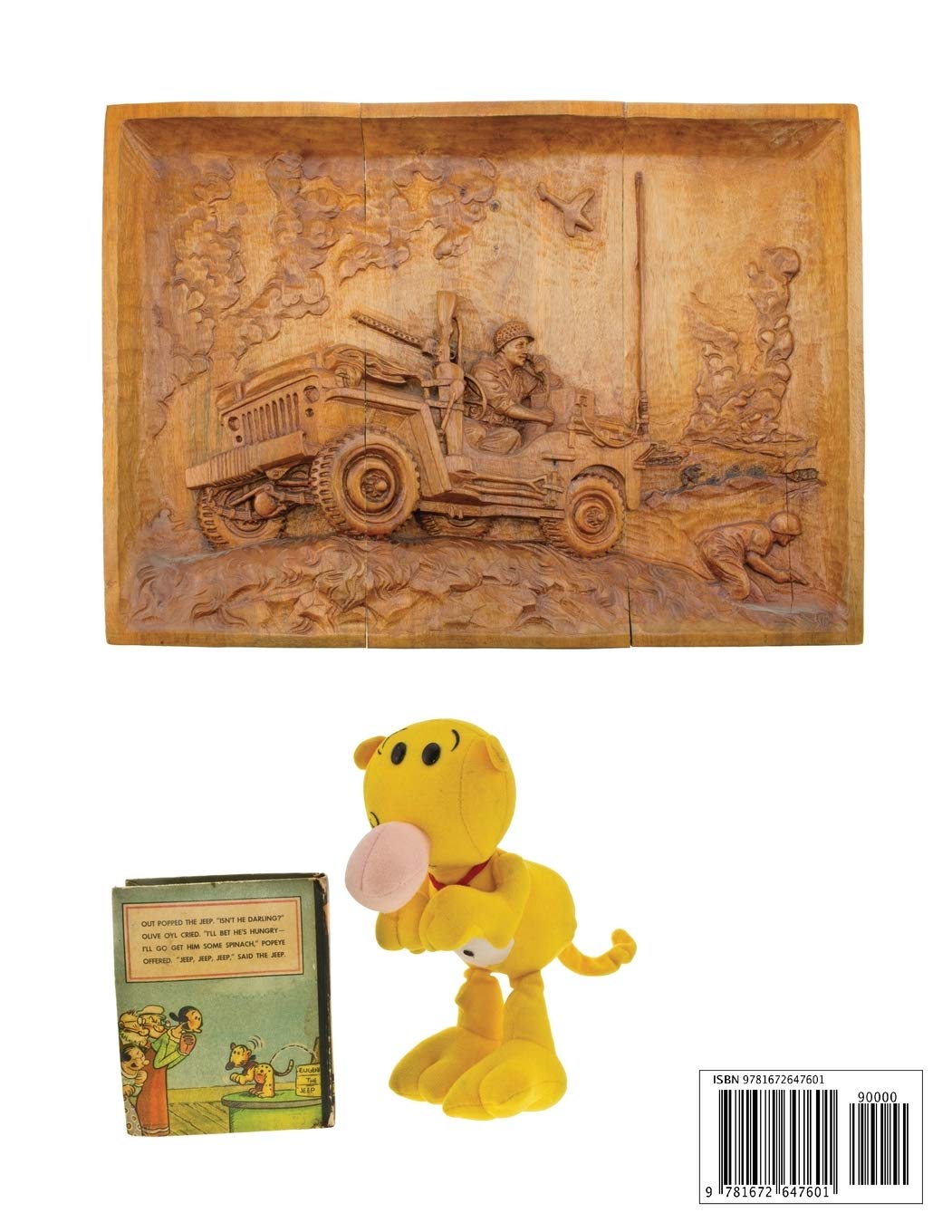 THE LOVABLE JEEP - CLASSIC, VINTAGE AND MORE RECENT FLAT-FENDER JEEP TOYS: OVERSEAS BRANDS – CLASSIC, VINTAGE AND MORE RECENT FLAT-FENDER JEEP TOYS ... TOYS MADE IN LIBERATED COUNTRIES - BOOK 1      Paperback – January 6, 2020