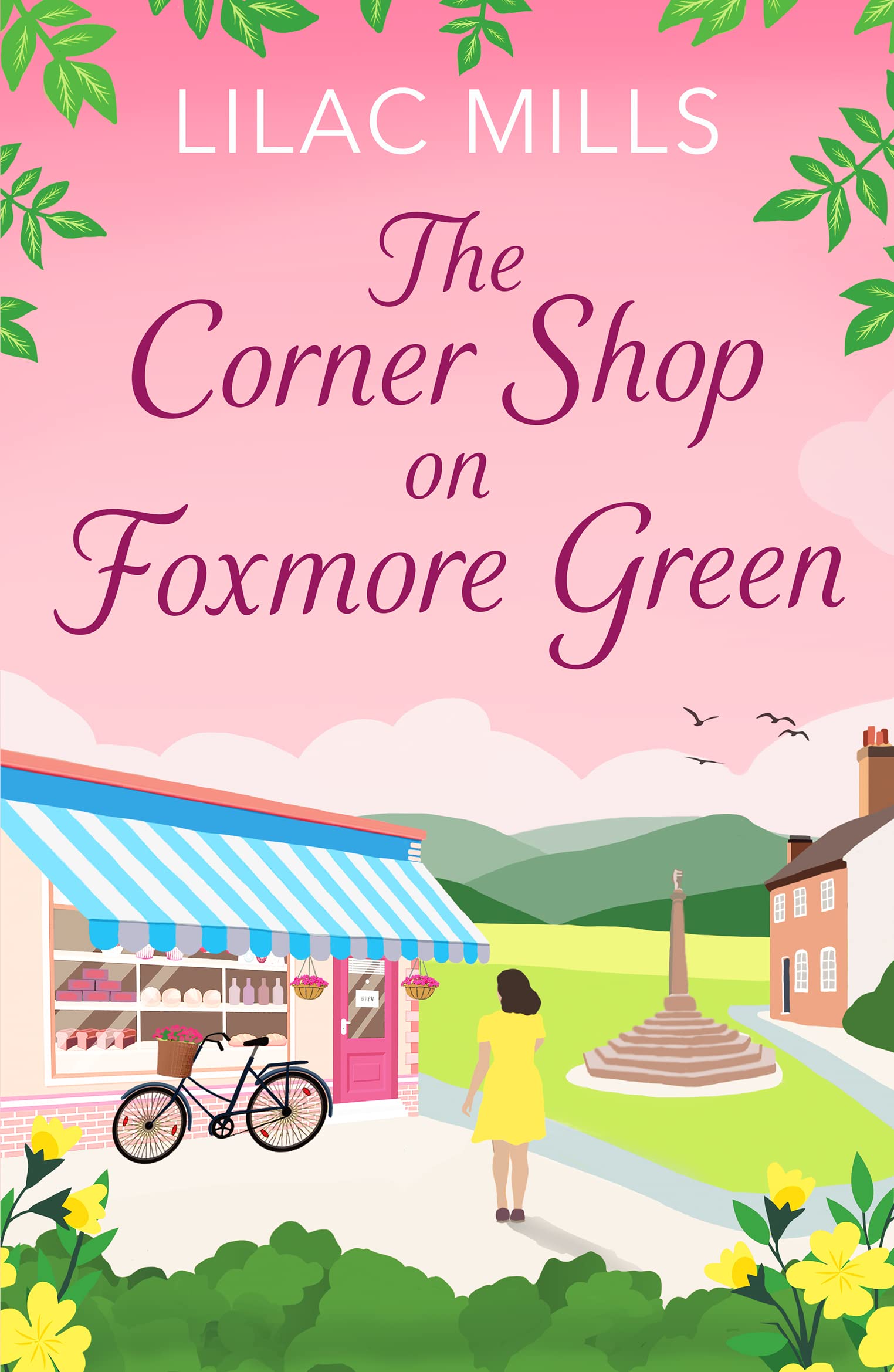 The Corner Shop on Foxmore Green: A charming and  by Lilac Mills PAPERBACK
