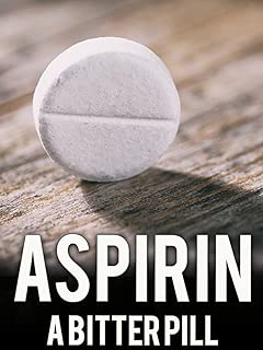 Aspirin: A Bitter Pill - coolthings.us