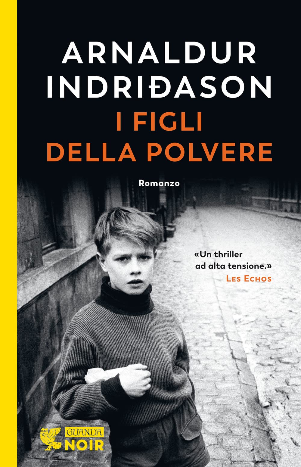 I Figli Della Polvere. I Casi Dell'ispettore Erlendur Sveinsson - 4