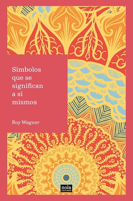 Portada de Símbolos que se significan a sí mismos