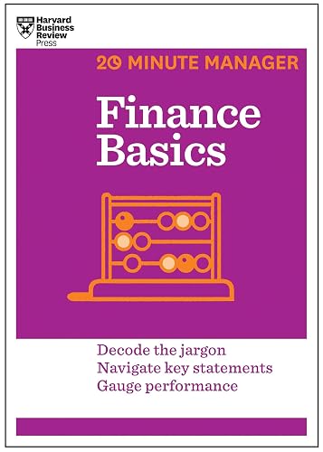 Finance Basics (HBR 20-Minute Manager Se