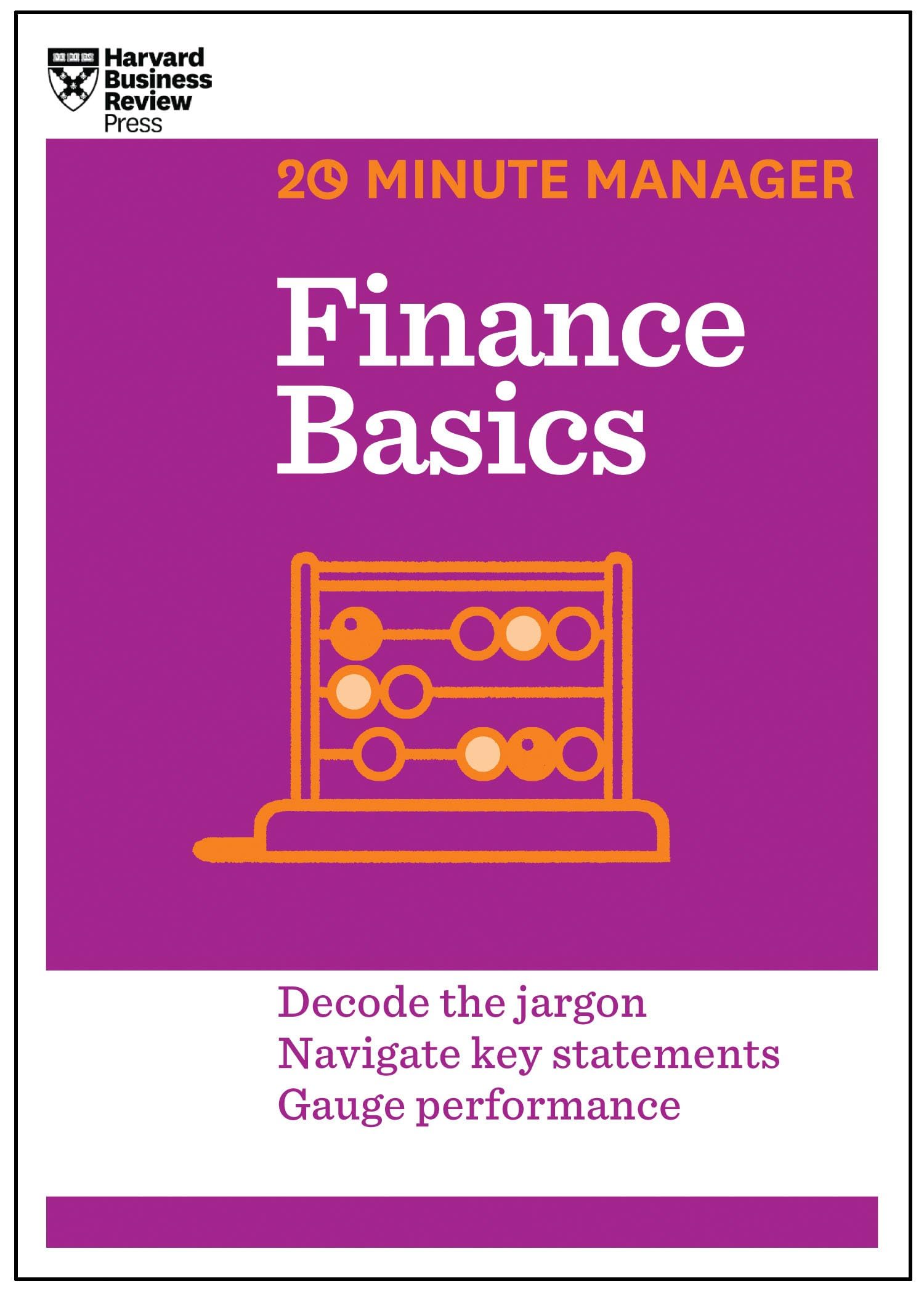 Finance Basics - Hbr By Harvard Buisness