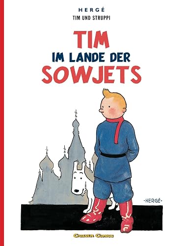Tim und Struppi: Tim im Lande der Sowjets: Kindercomic ab 8 Jahren. Ideal für Leseanfänger. Comic-Klassiker