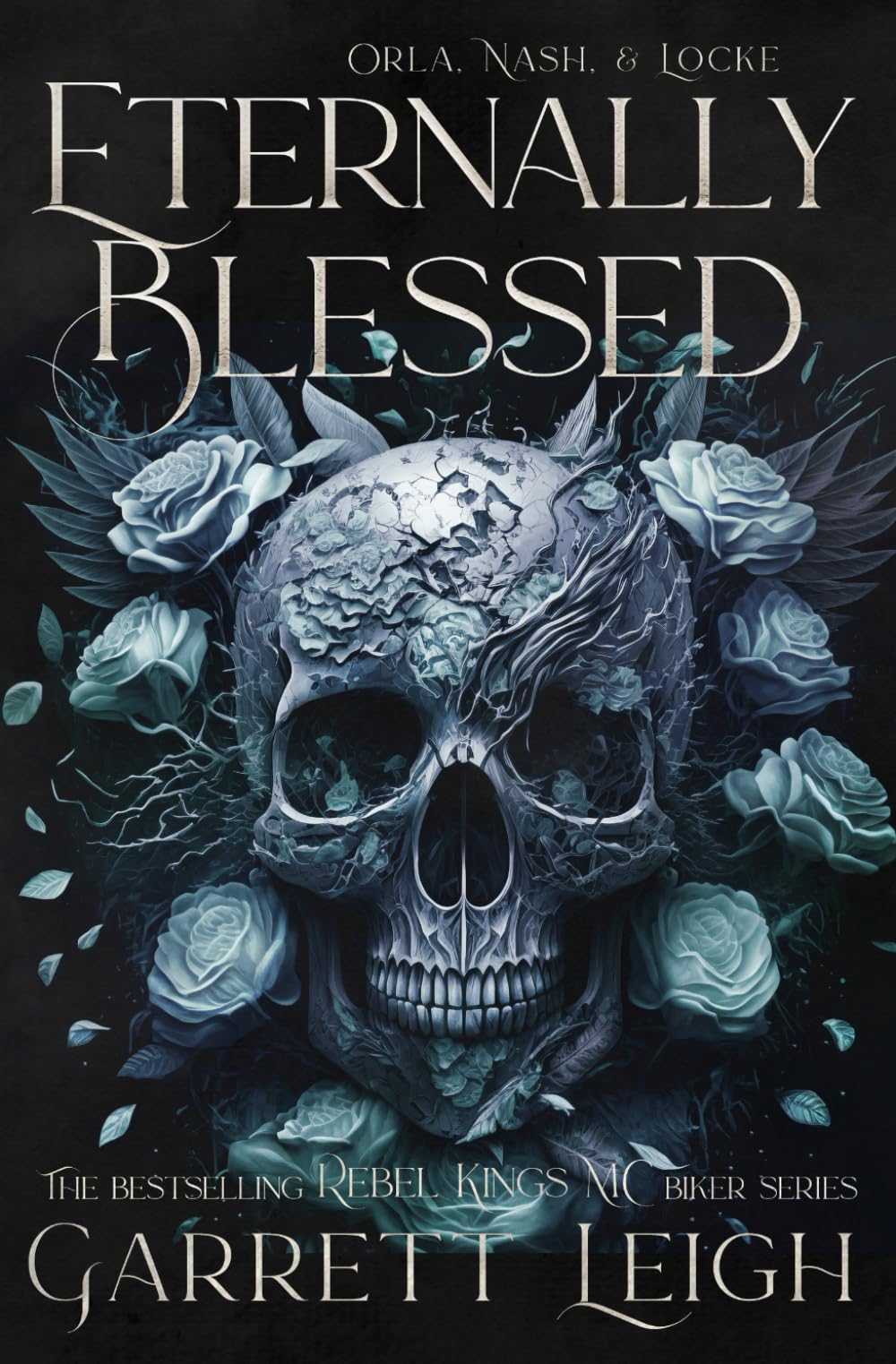 Eternally Blessed: Alternate Cover (Rebel Kings MC - Special Editions)