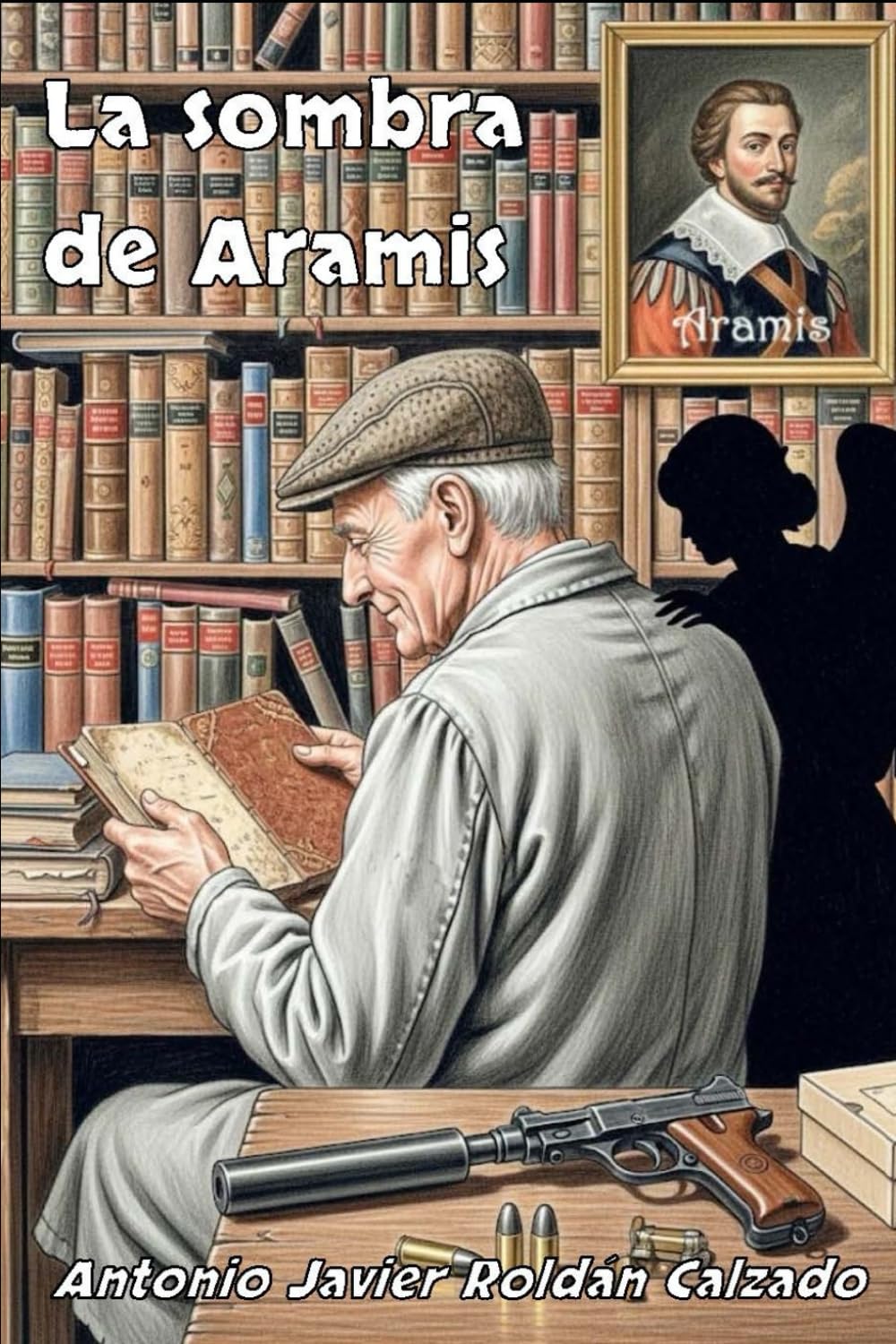 La sombra de Aramis: Trilogía de Aramis. Volumen I