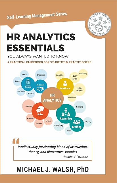 Portada de HR Analytics Essentials You Always Wanted To Know: A Practical Guide to HR Metrics, Data Analytics, and Effective People Management Strategies for Beginners