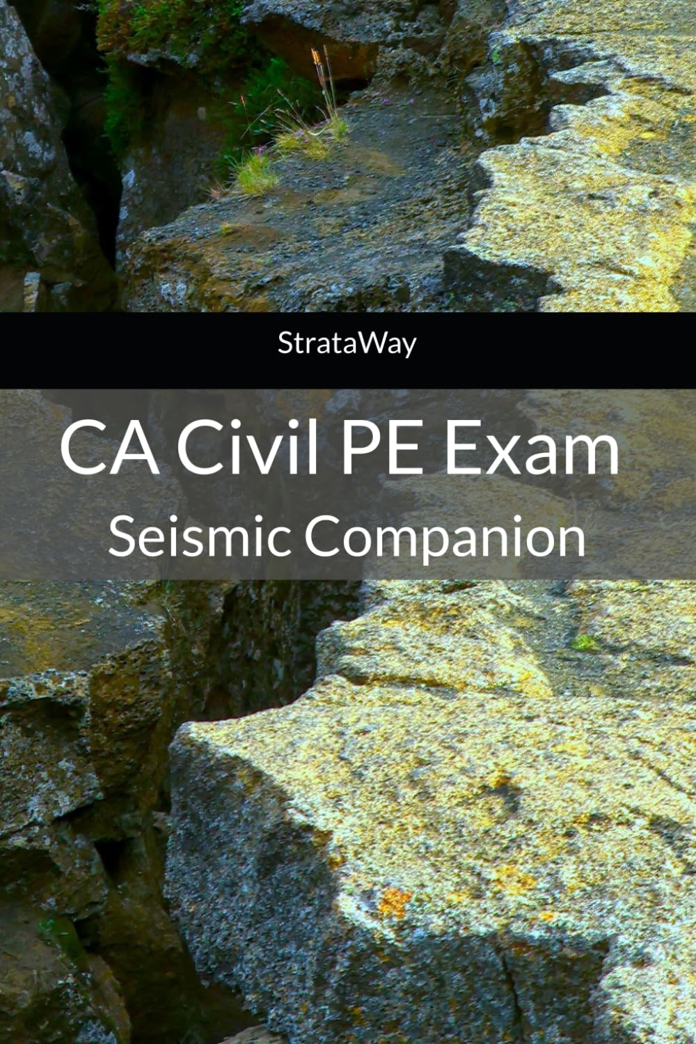 CA Civil PE Exam Seismic Companion: 75 Conceptual Problems