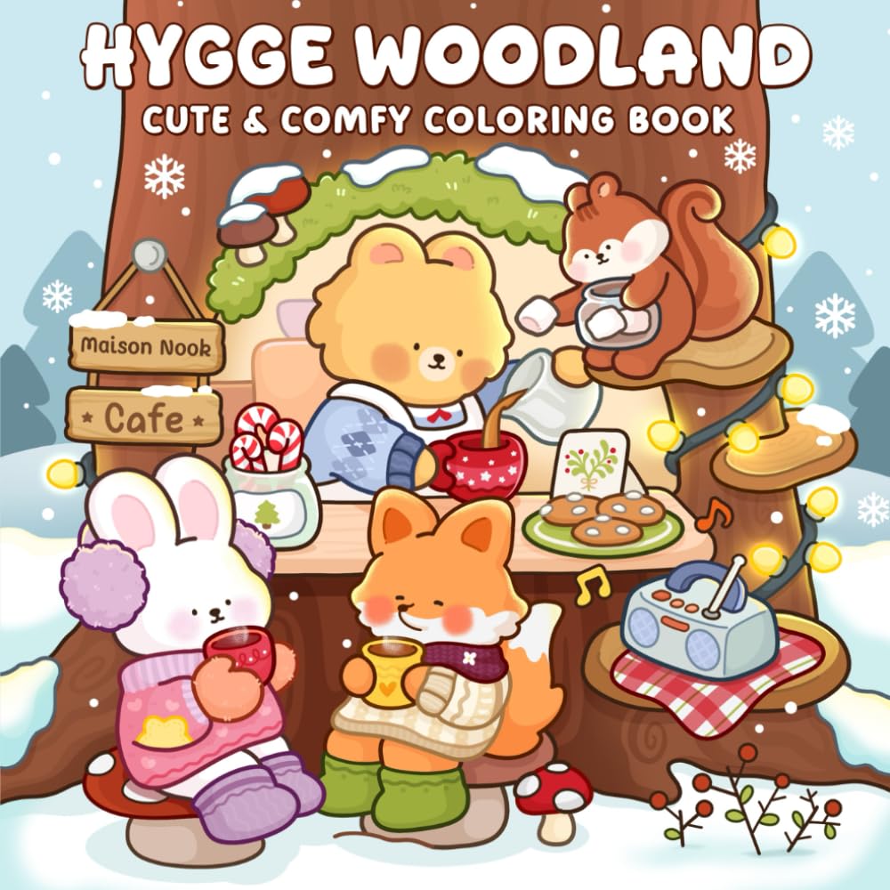 Hygge Woodland: Cozy Coloring Book for Adults and Teens Featuring Adorable Animal Characters in Winter Forest Scenes for Relaxation