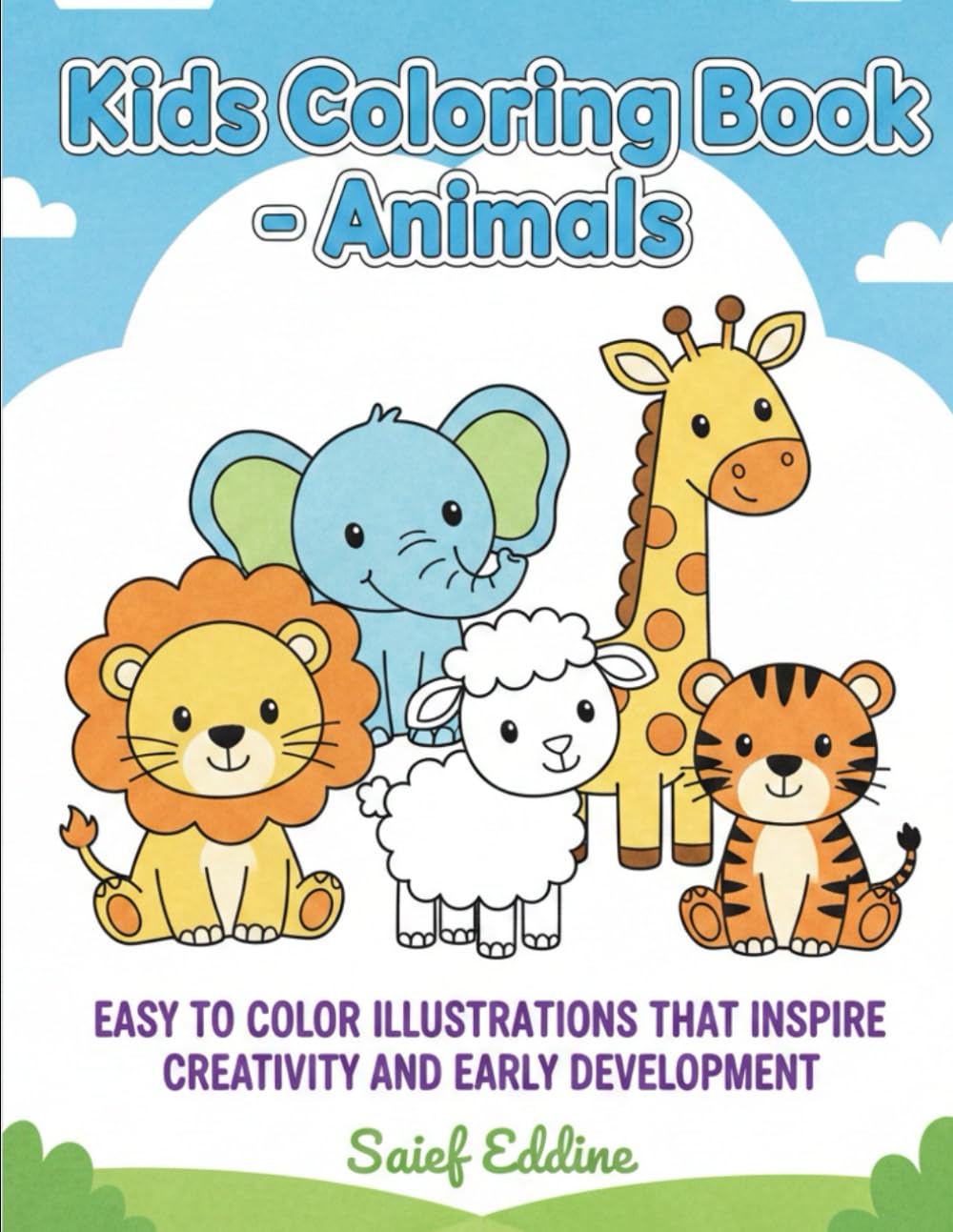 Animal Coloring Book: Fun & Simple Animal Illustrations for Toddlers and Preschoolers