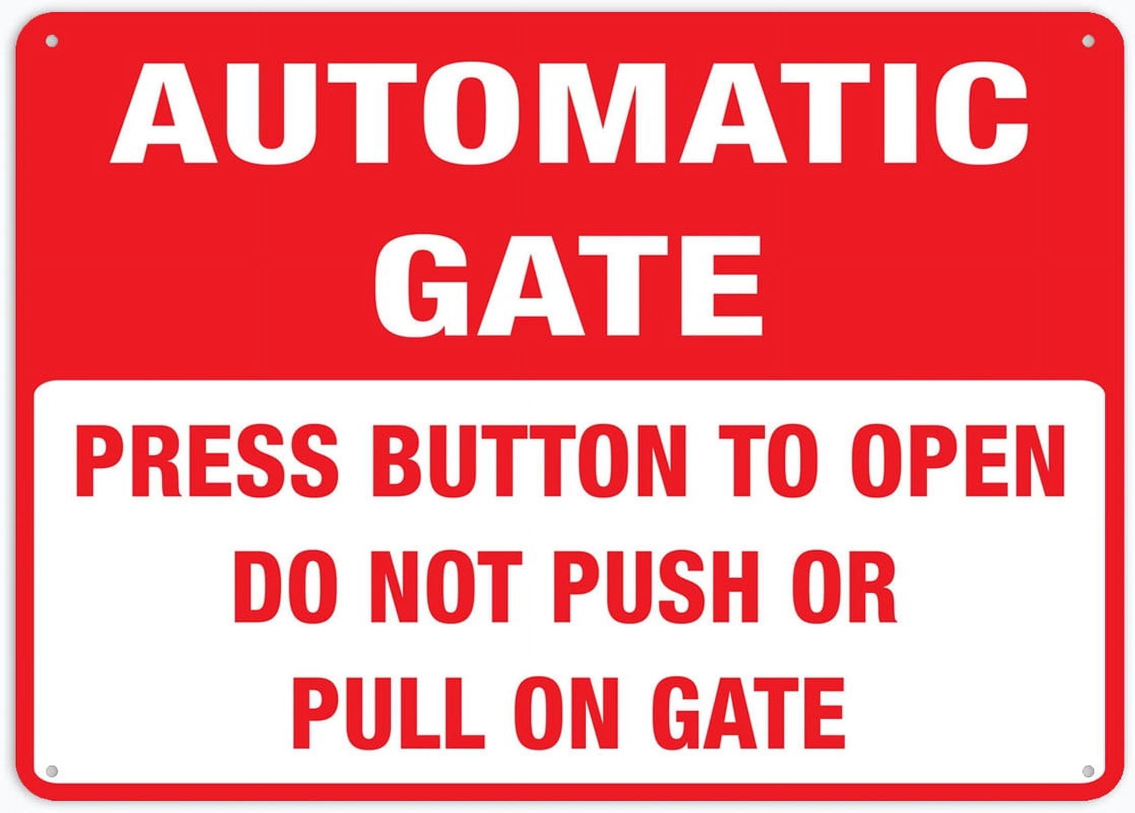 Peiyeety A02 Press Button To Open Dopush Or Pull On Gate Automatic Gate Sign 12X16 Inches Tin Sign Great For Garden And Yard Wall Decor