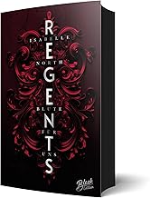 Regents: Blute für uns (W&R Academy) | Mit wunderschönem Farbschnitt und weißer Schrift auf schwarzen Seiten: Blute für un...