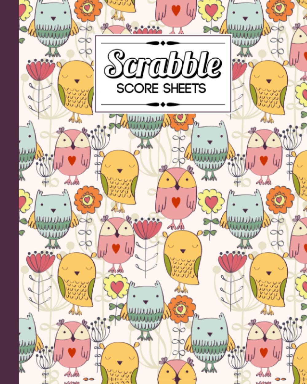 Scrabble Score Sheet: Owls Scrabble Score Sheet, Scrabble Game Record book For up to 4 Players, Scrabble Game Sheets For Board Game Words Building, 121 Pages, Size 8" x 10"