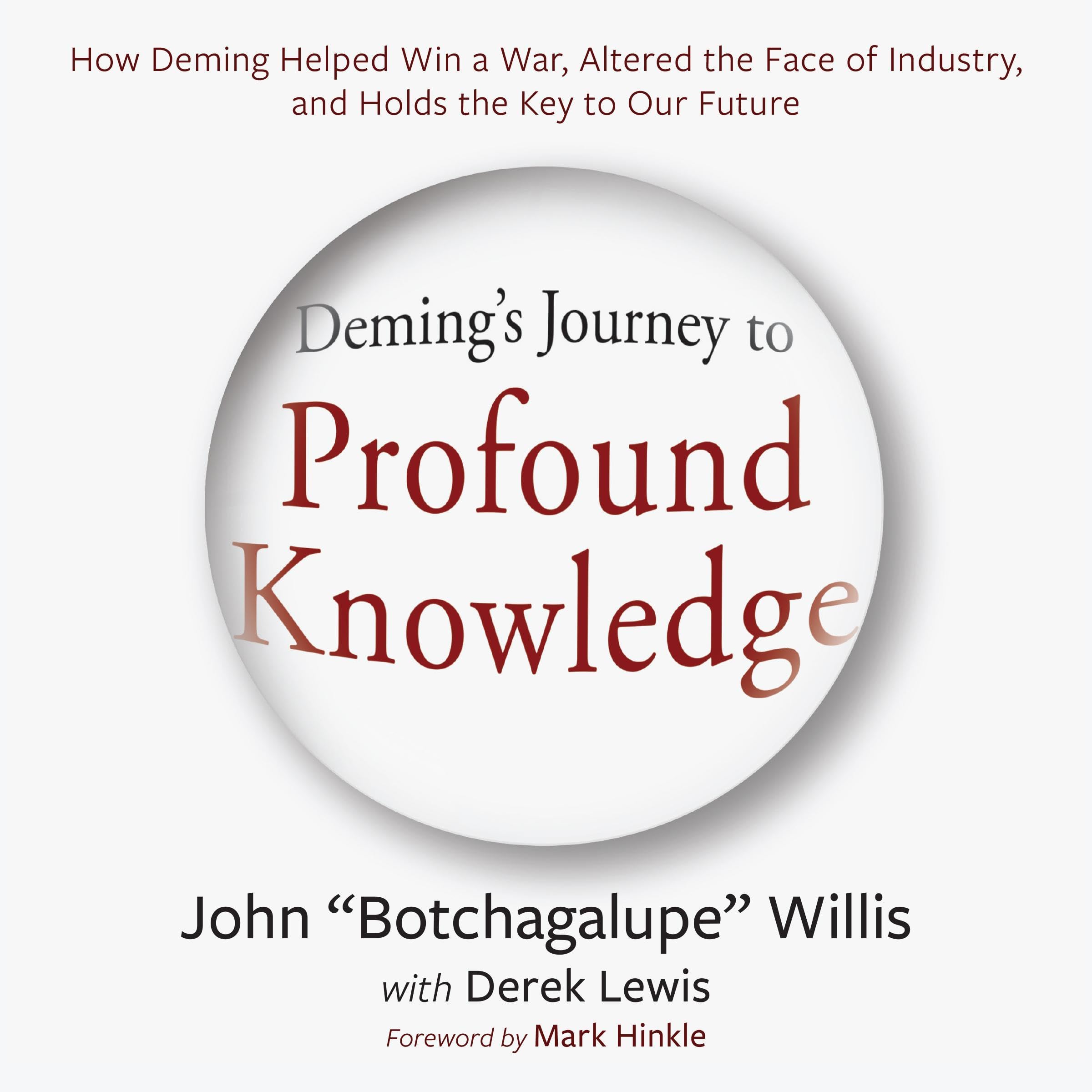 Deming's Journey to Profound Knowledge