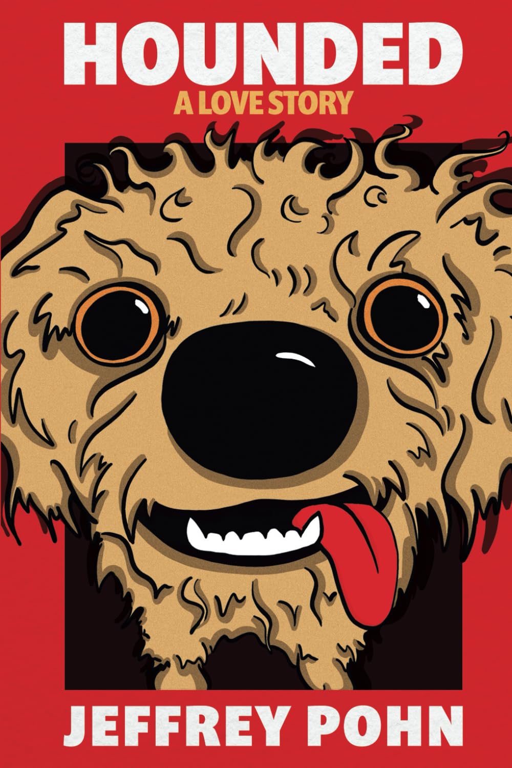 Hounded: A Love Story