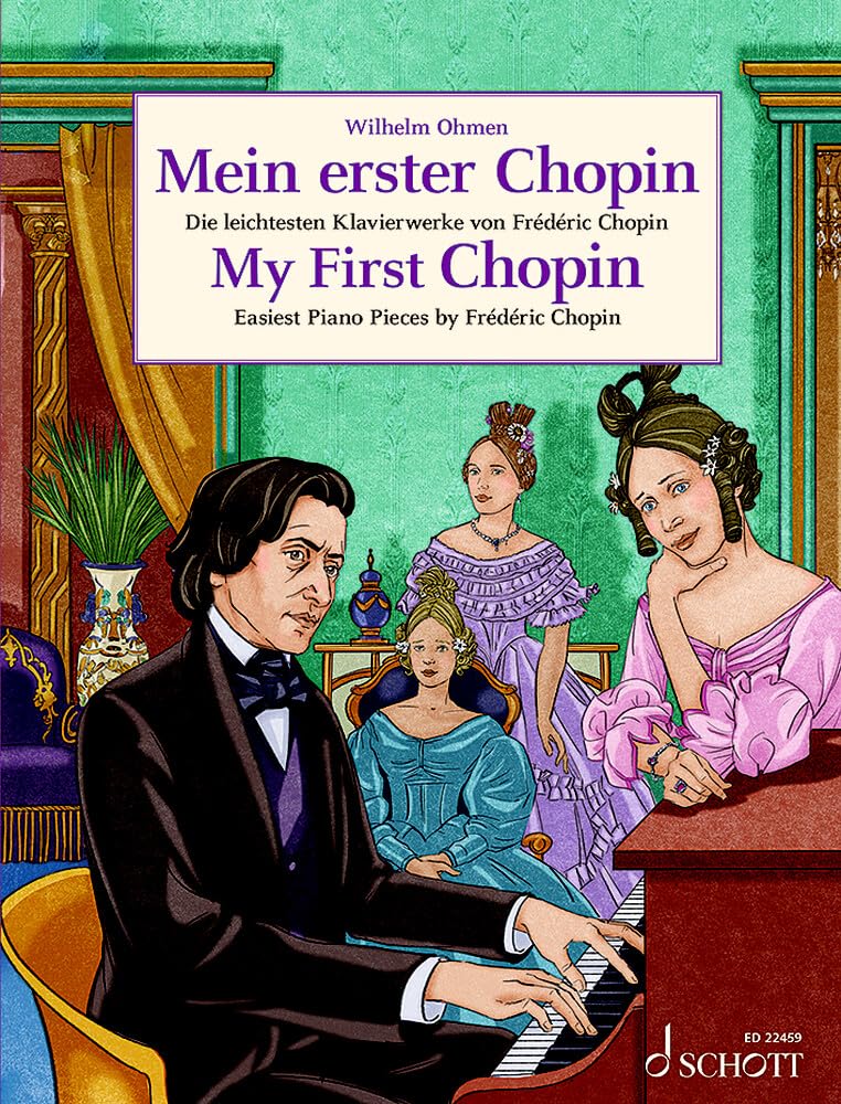 My First Chopin: Easiest Piano Pieces by FredeRic Chopin