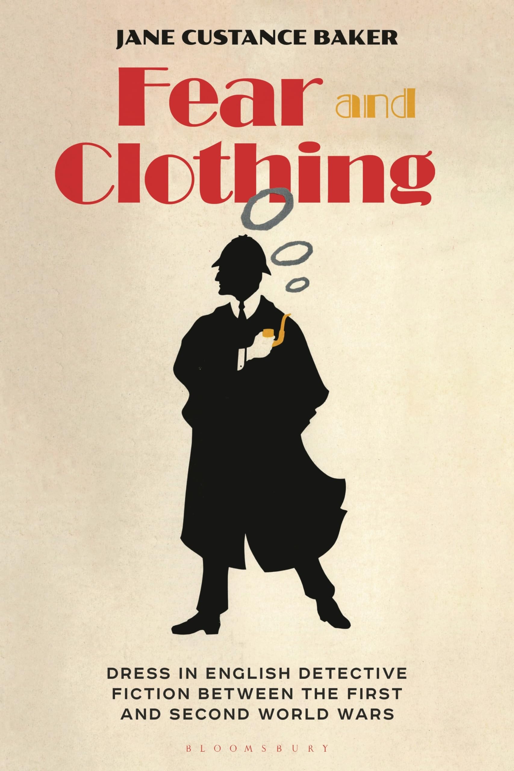 Fear and Clothing: Dress in English Detective Fiction between the First and Second World Wars
