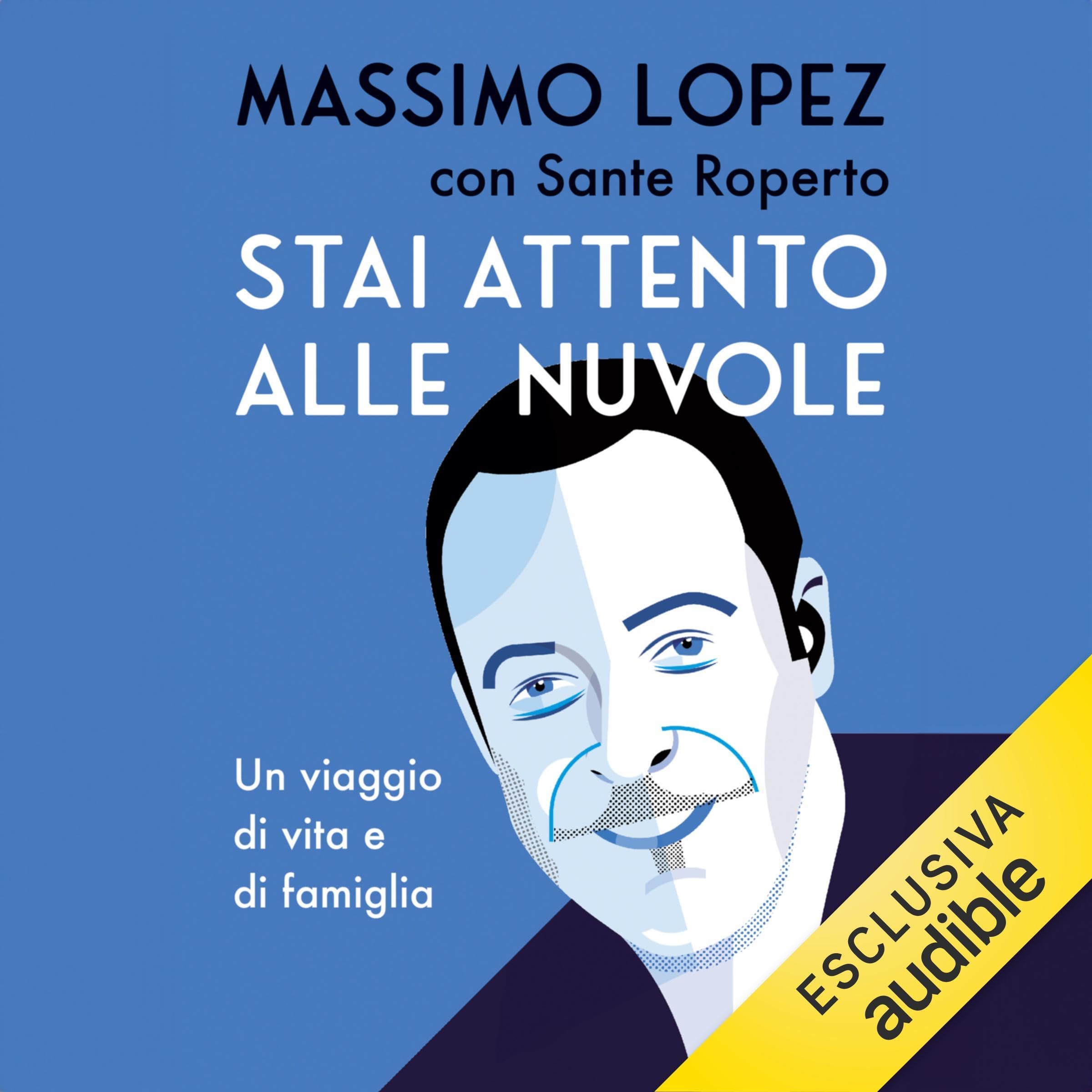 Stai attento alle nuvole: Un viaggio di vita e famiglia