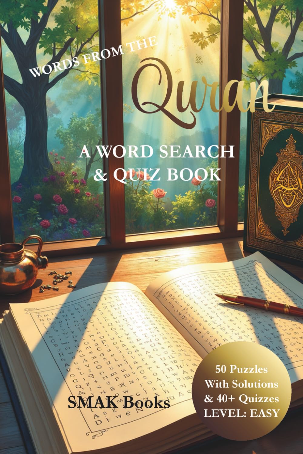 Words From The Quran: A Word Search & Quiz Book: LEVEL - EASY