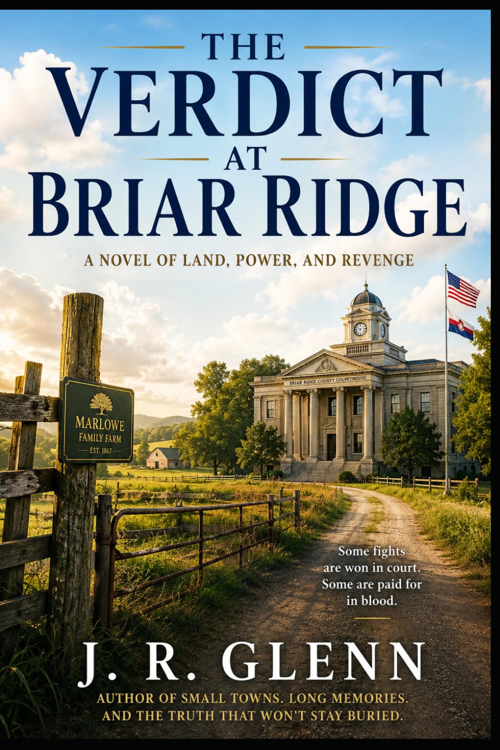 The Verdict at Briar Ridge: A Novel of Land, Power, and Revenge
