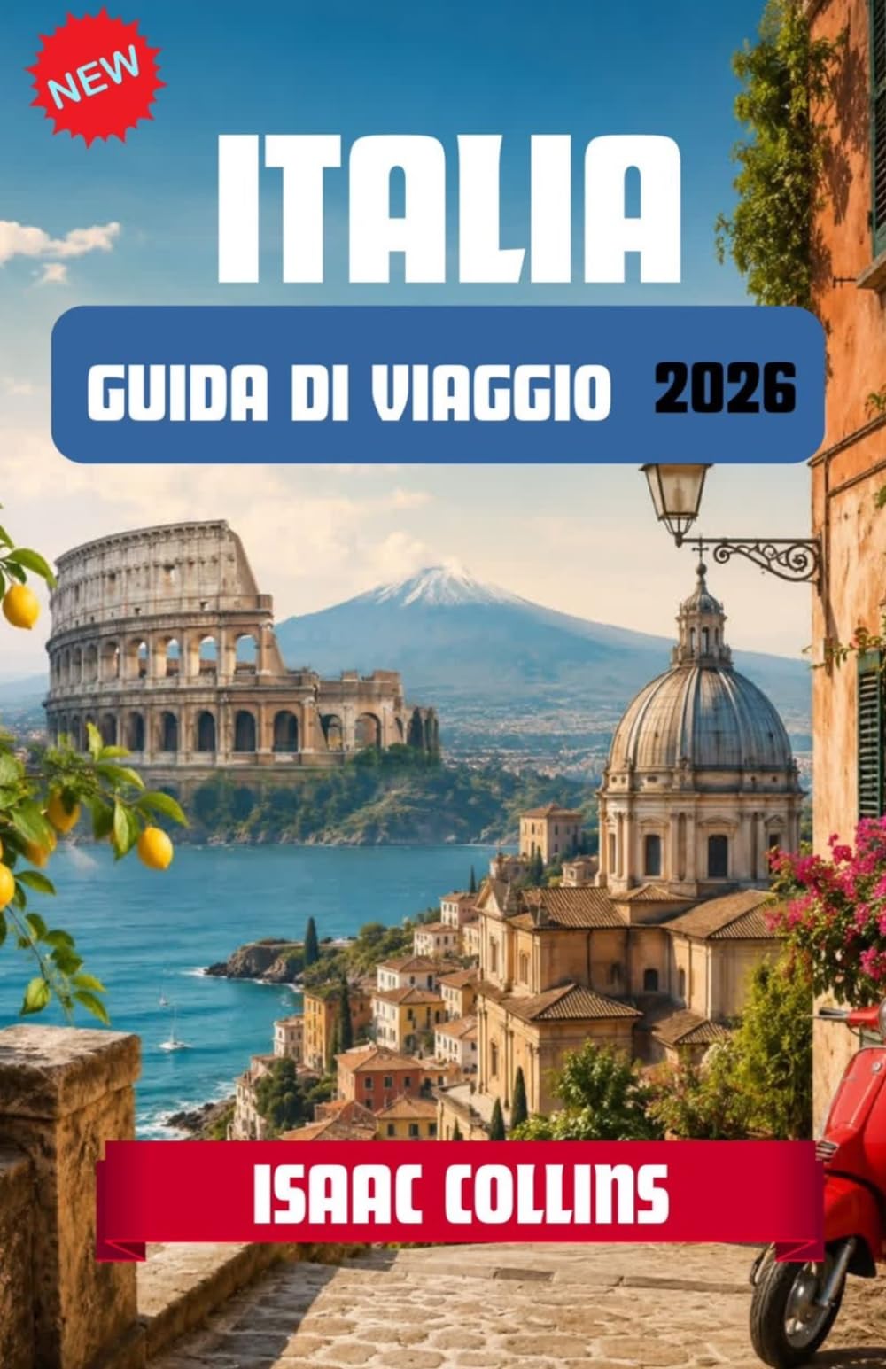 ITALIA GUIDA DI VIAGGIO 2026