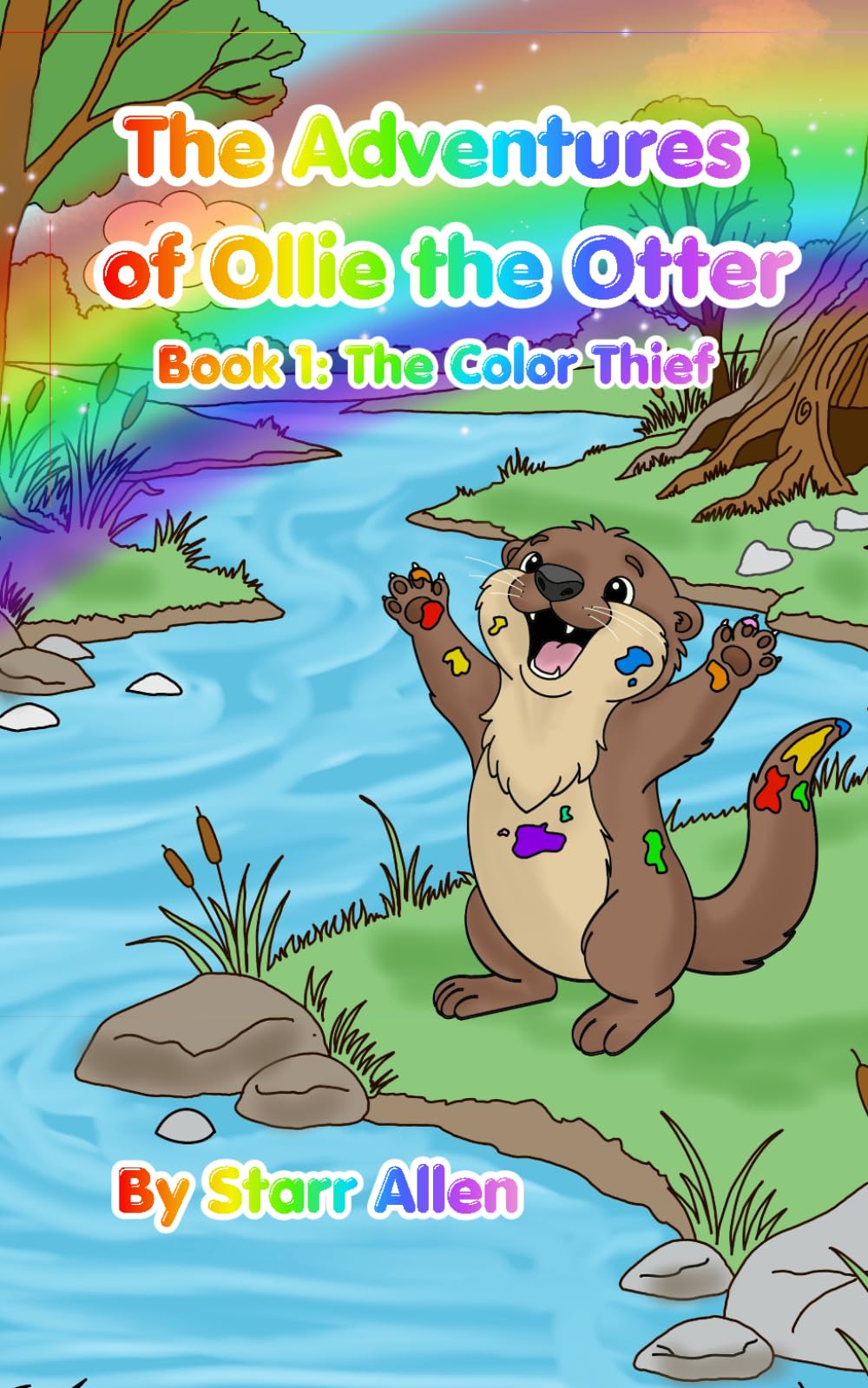 The Adventures of Ollie the Otter: Book 1: The Color Thief
