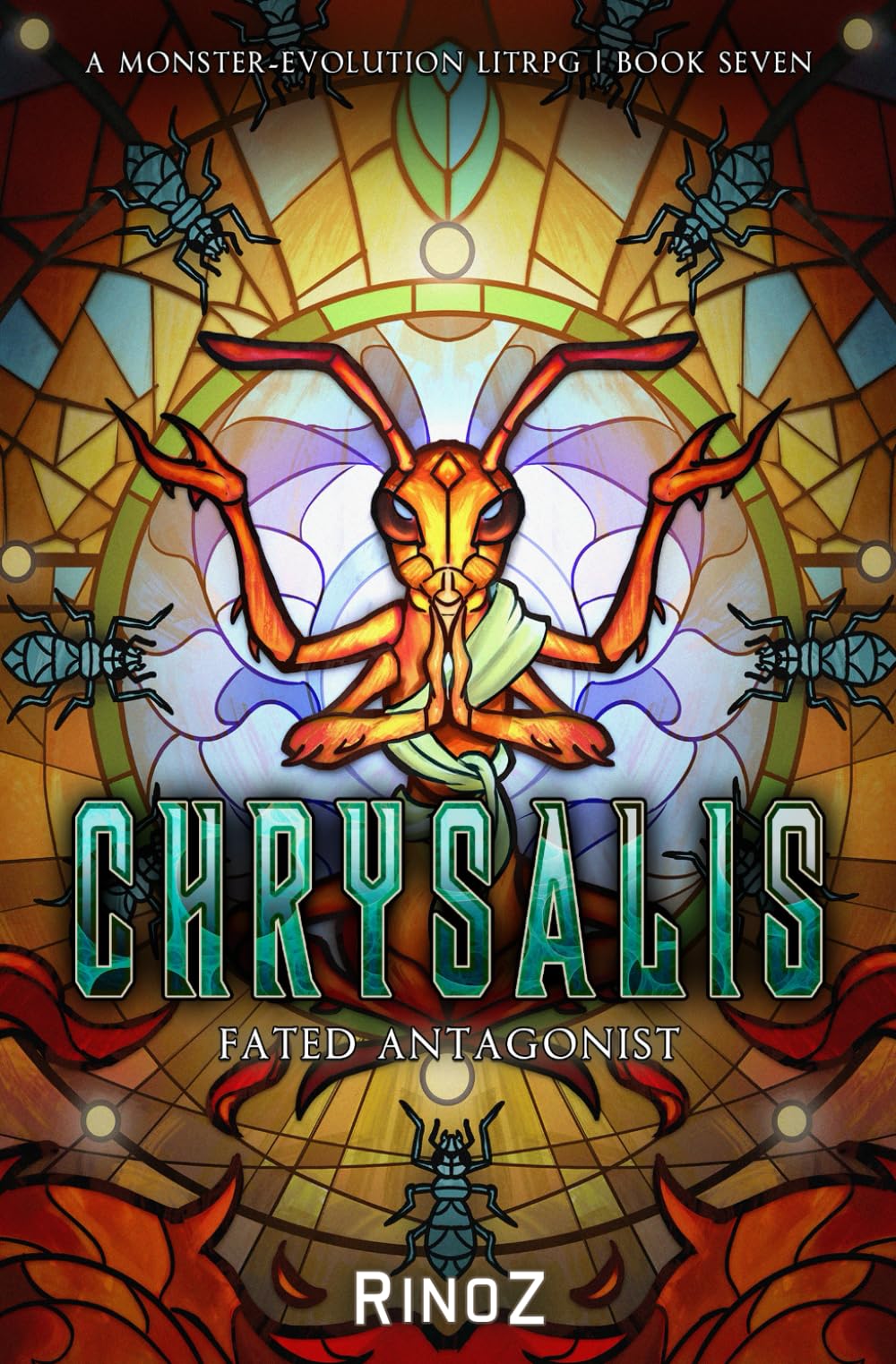 Chrysalis 7: Fated Antagonist: A LitRPG Adventure